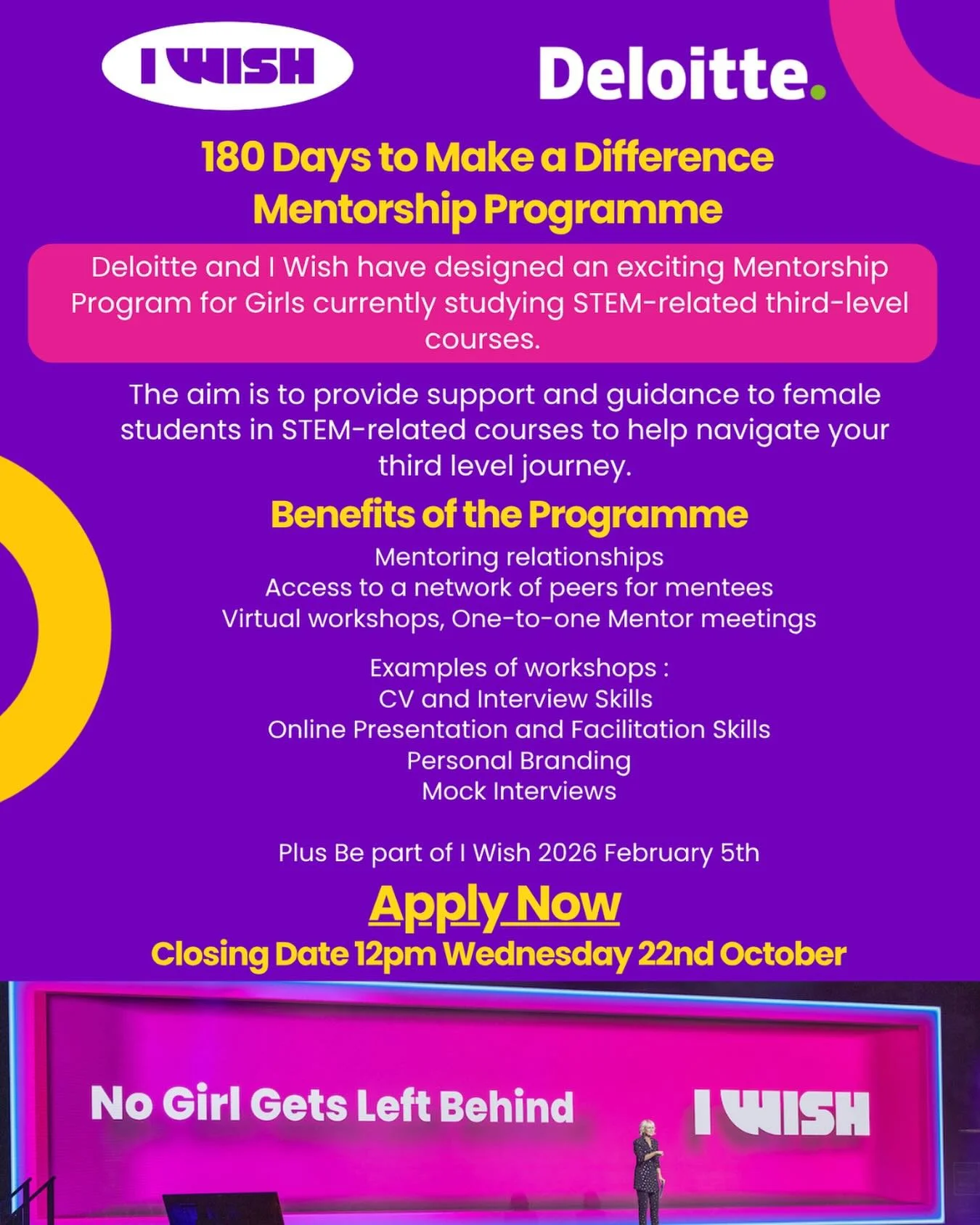 Calling all female students.

In partnership with Deloitte, iWish is launching the &ldquo;180 Days to Make a Difference&rdquo; Mentorship Programme 💡

This initiative connects third-level students in STEM courses with experienced mentors from Deloit