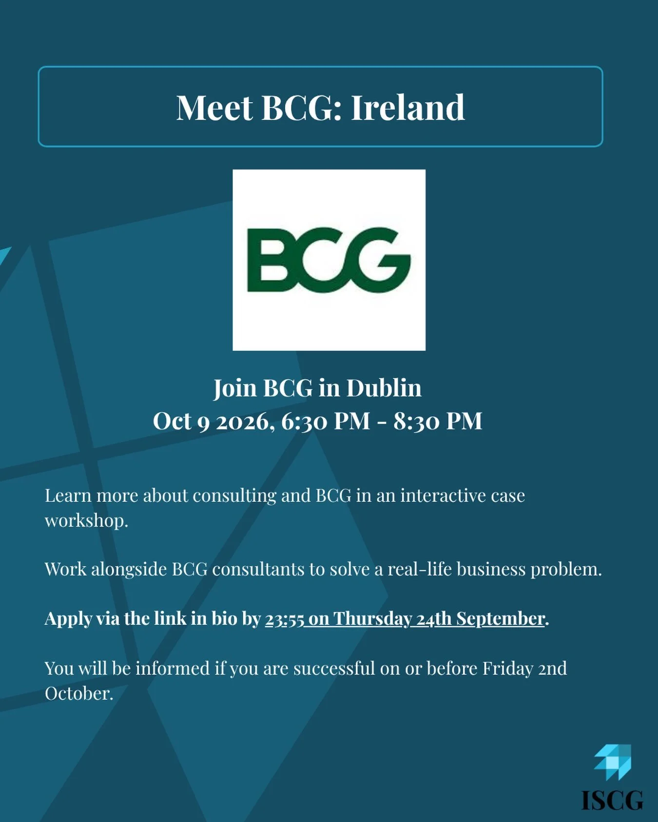 Interested in a career in consulting? Learn more about consulting and BCG in this interactive case workshop. 

Apply to Meet BCG: Ireland at the link in bio before 24/09 23:55.