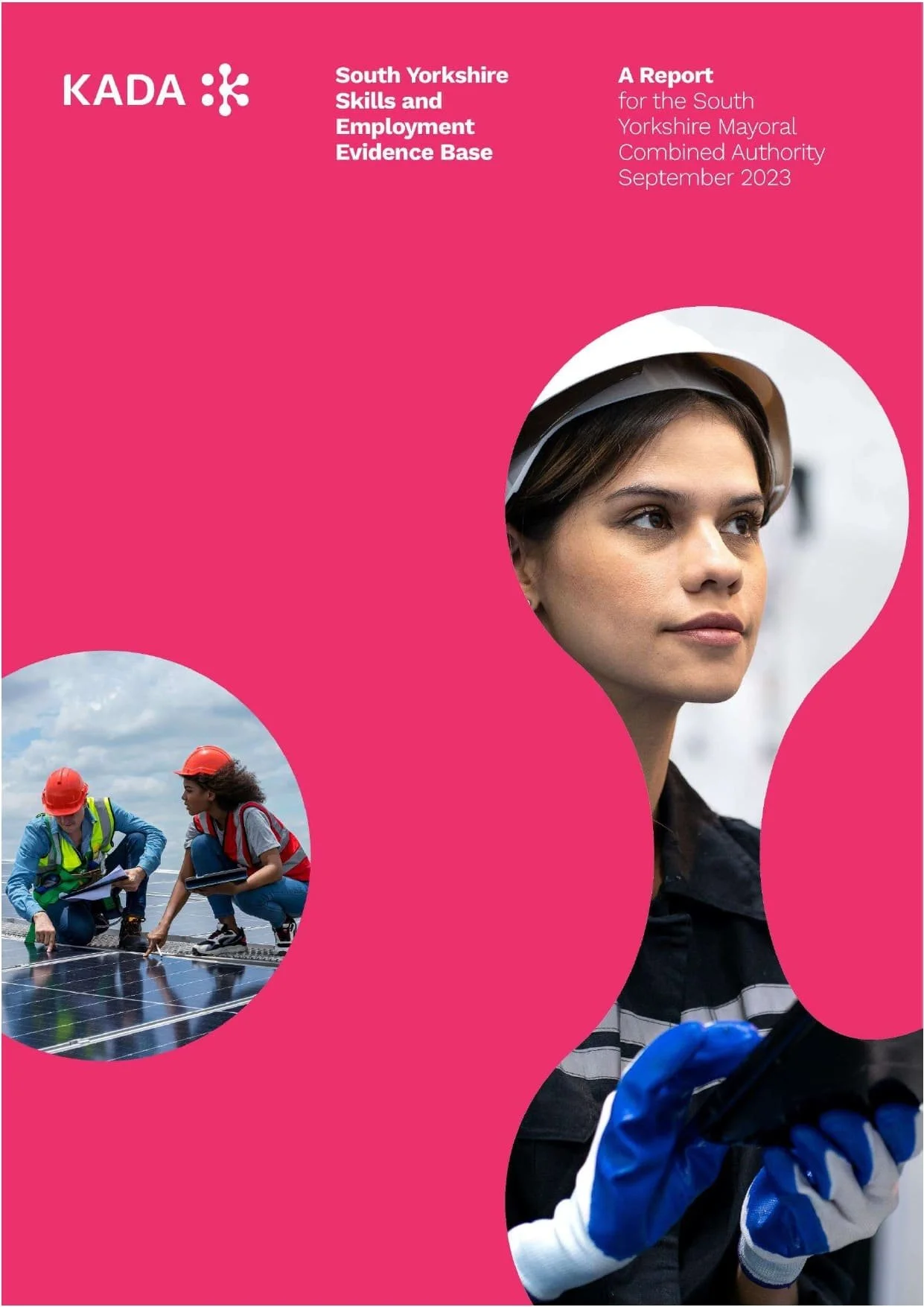 South Yorkshire Skills and Employment Evidence Base