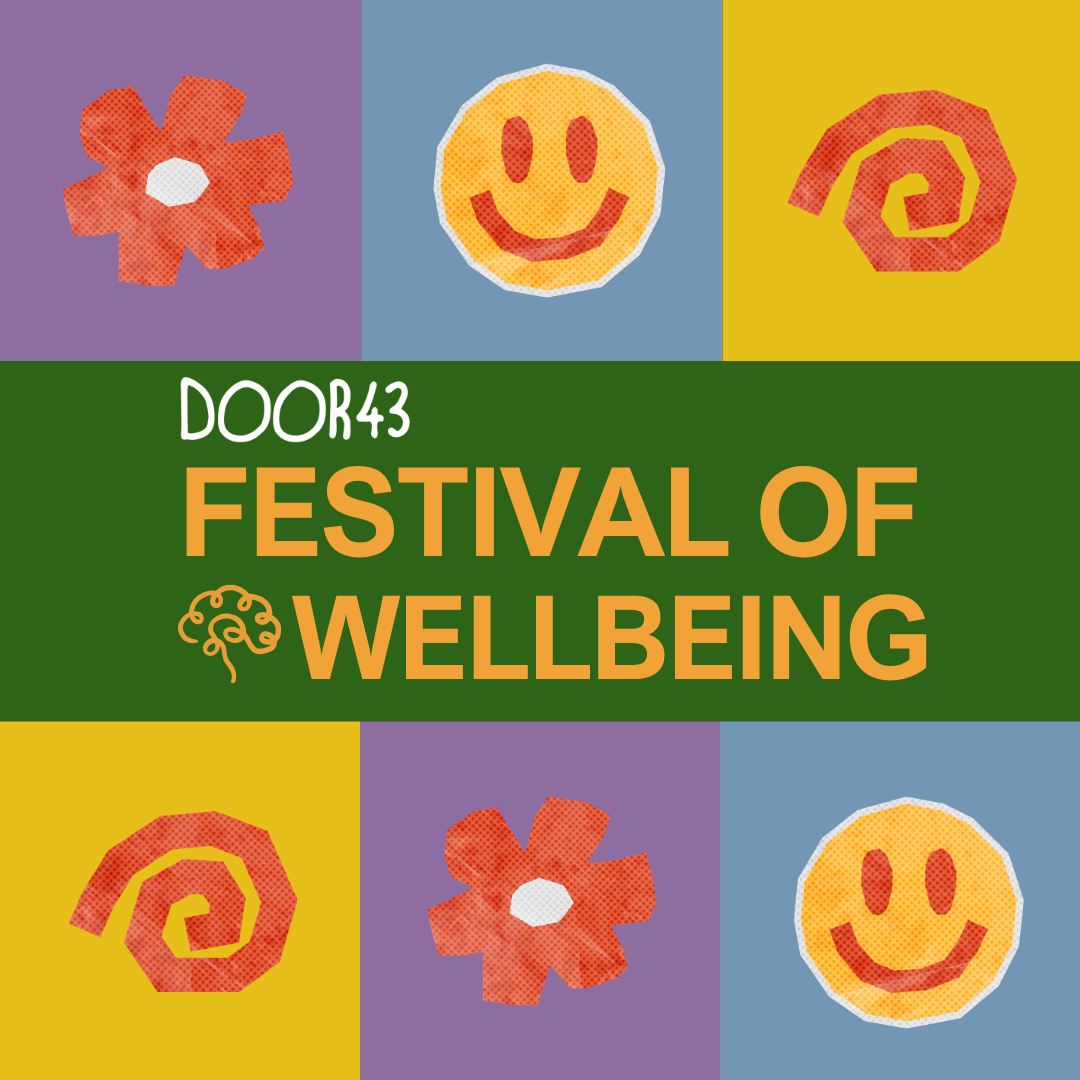 Door 43’s Festival of Wellbeing: A Free Summer Programme for Ages 13–25