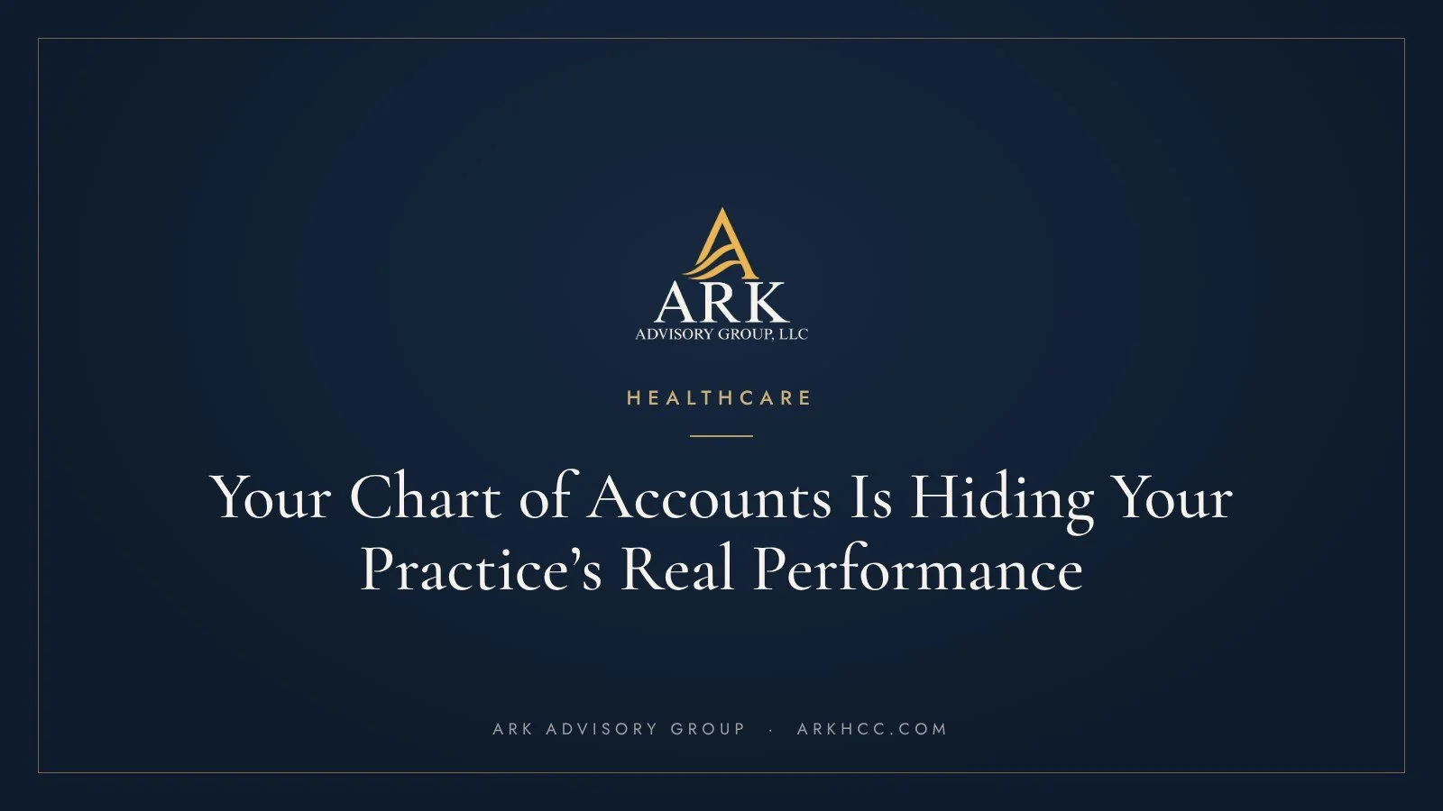 Your Chart of Accounts Is Hiding Your Practice’s Real Performance
