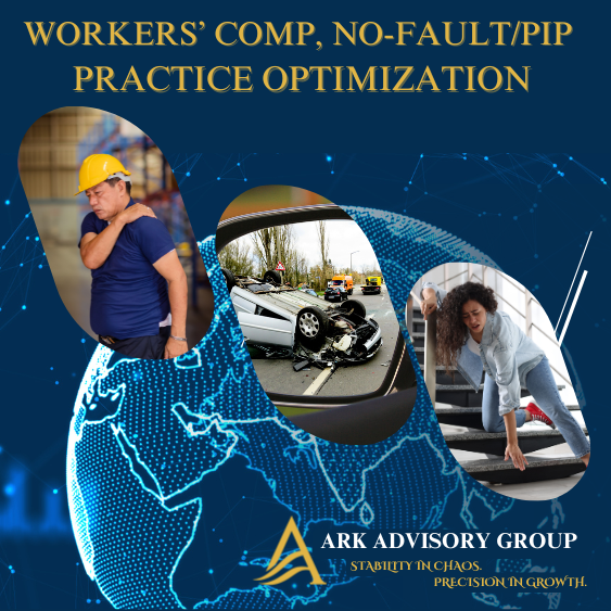Workers’ Comp, No-Fault & Personal Injury Practice Optimization
