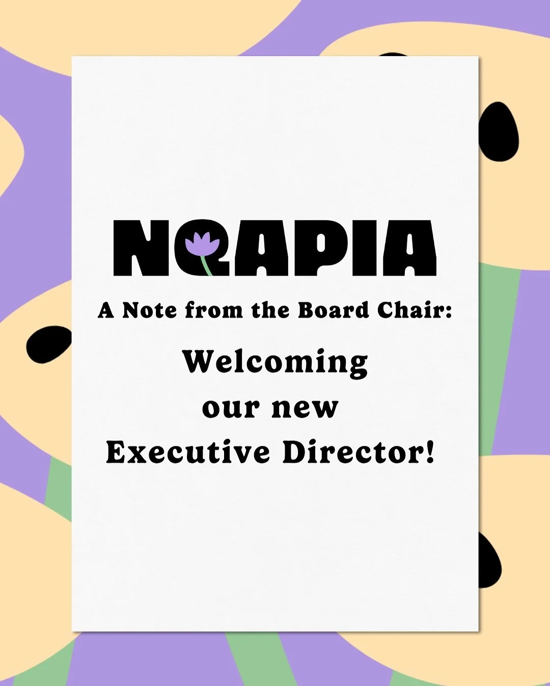 🌸 A Note from the NQAPIA Board Chair: Welcoming Our New Executive Director 🌸

Community has always been at the heart of NQAPIA. From our earliest gatherings to today, our strength has come from showing up for one another and dreaming of what&rsquo;