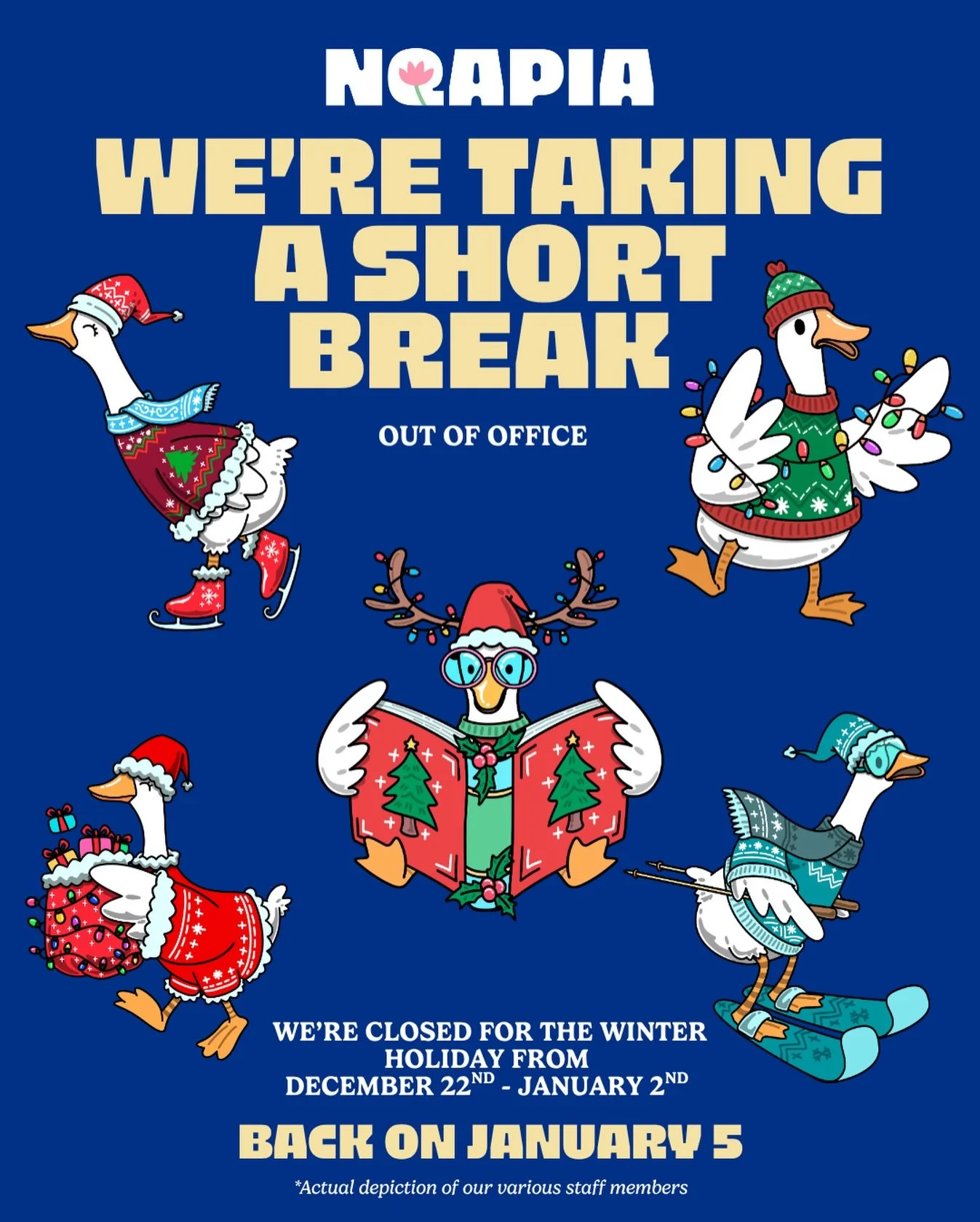 NQAPIA will be closed December 22 &ndash; January 2 to hibernate, rest, and prepare for another year of building power in our community.

We hope this season brings you peace, care, and connection. We will return on January 5! 

See you in the new ye