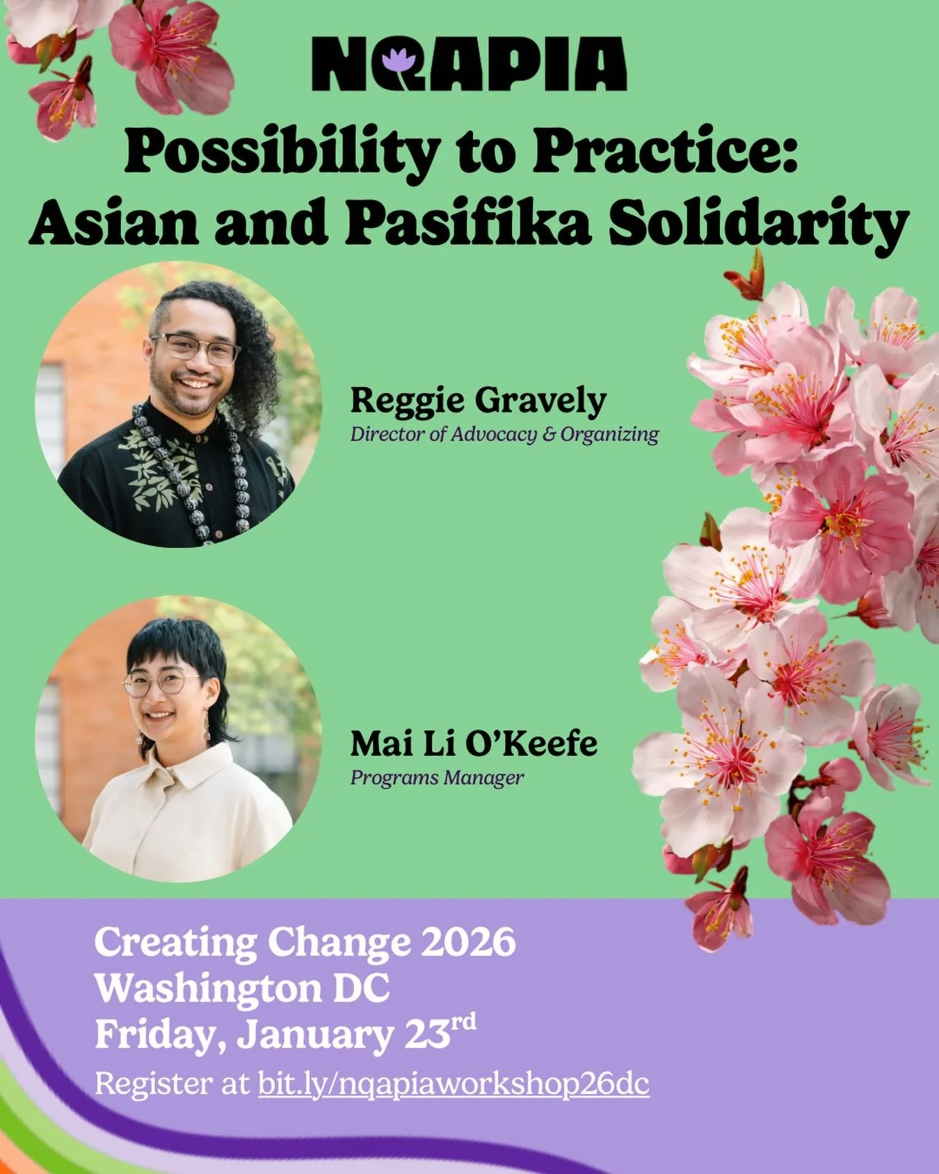 NQAPIA is thrilled to lead our Creating Change 2026 workshop, Possibility to Practice: Asian and Pasifika Solidarity on Friday, January 23rd ✨

Last year, we explored what realistic solidarity could look like between LGBTQ+ Asian and MVPFAFF+ Pasifik
