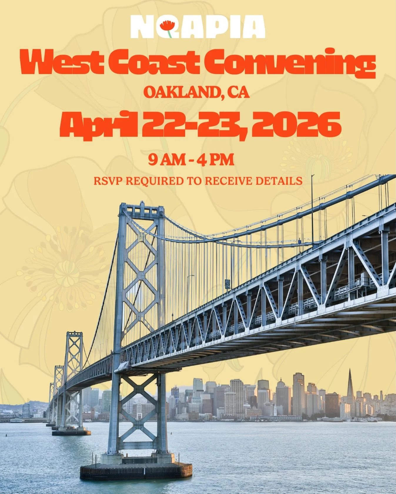 🌊✨ West Coast, meet us in the Bay. (And bring your people!) 

NQAPIA is thrilled to host our West Coast Regional Convening in Oakland, CA on April 22&ndash;23, 2026 &mdash; two full days of queer AANHPI community building, resource sharing, and move