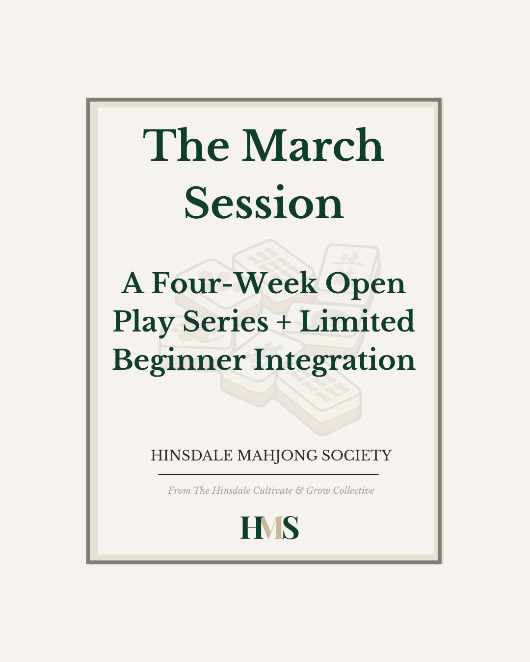 Hinsdale Mahjong Society - March Session