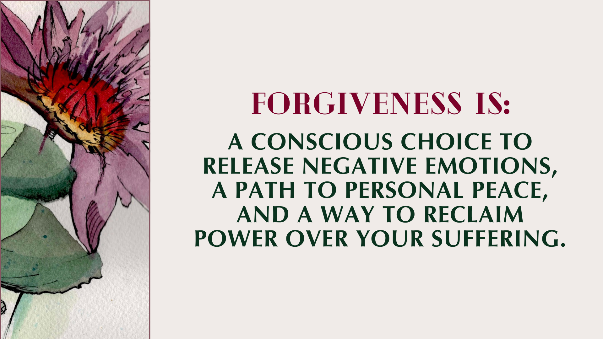 Slides from Forgiveness - The Road to Healing