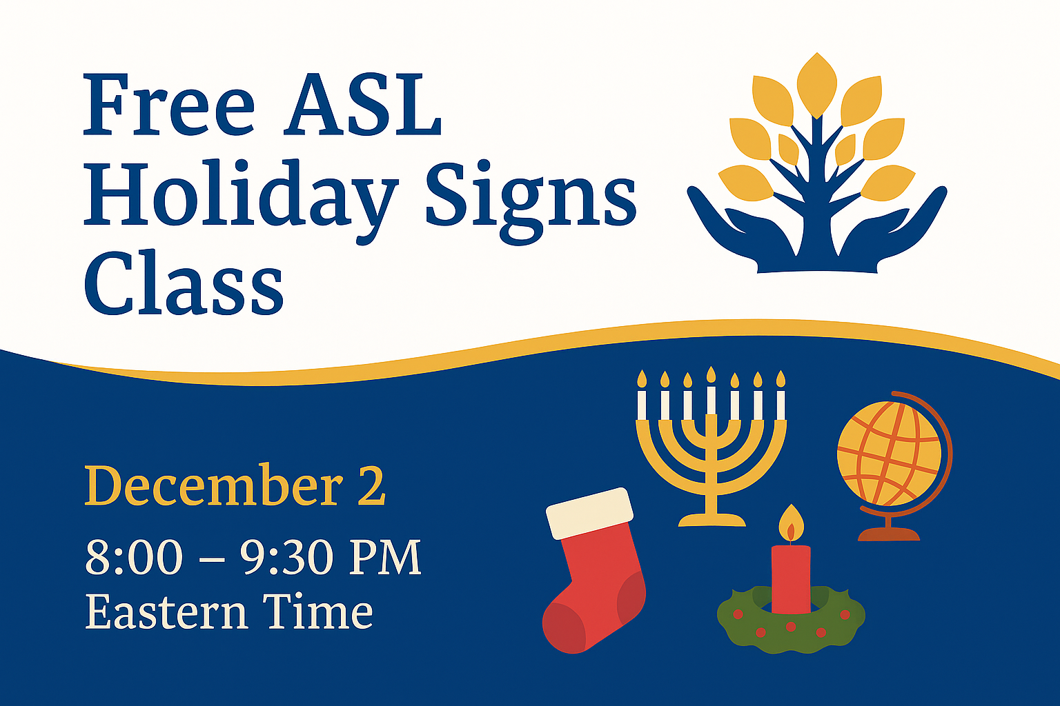 Holiday Signs in ASL