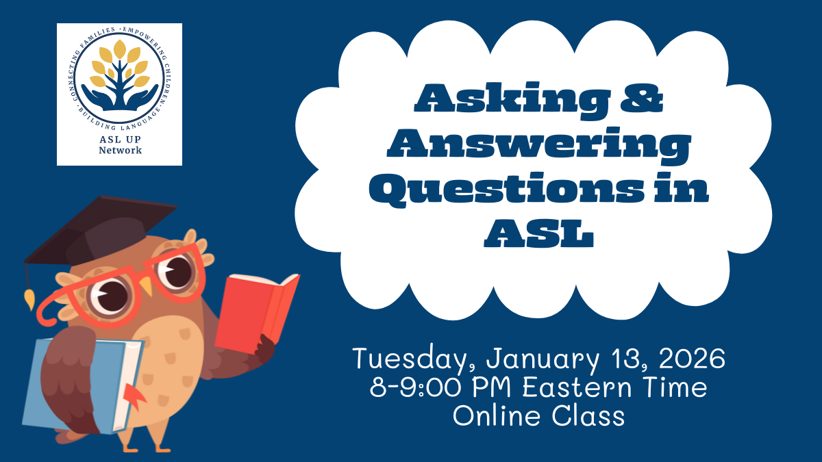 Asking & Answering Questions in ASL