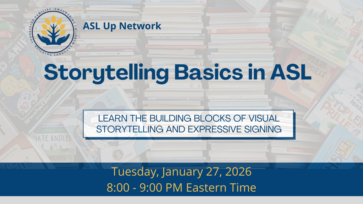 Storytelling Basics in ASL