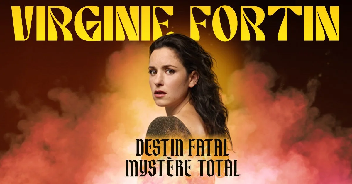 Affiche de film avec une femme regardant fixement, fond fumée orange et noire, titre « Virginie Fortin » en haut, sous-titre « Destin Fatal, Mystère Total » en bas.