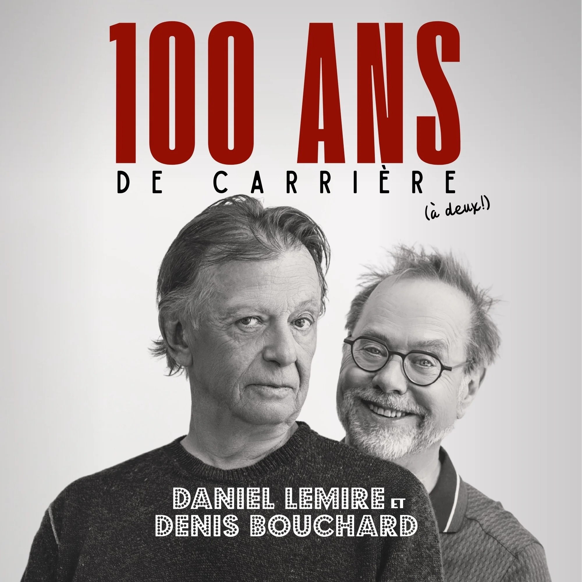 Daniel Lemire et Denis Bouchard