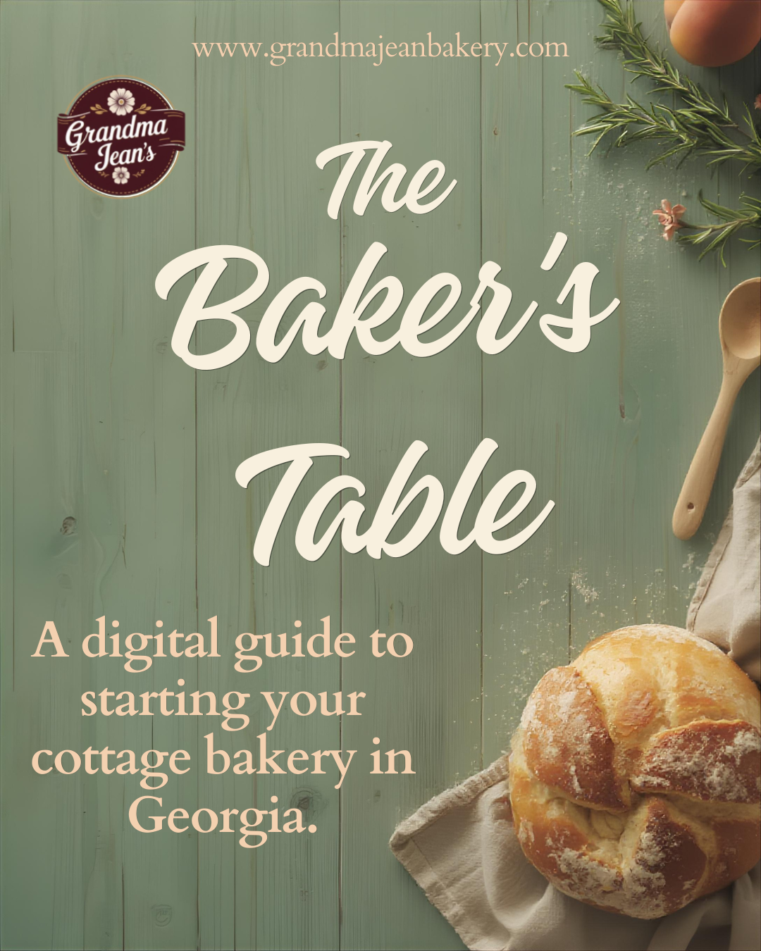 The Baker's Table - Starting Your Georgia Cottage Bakery