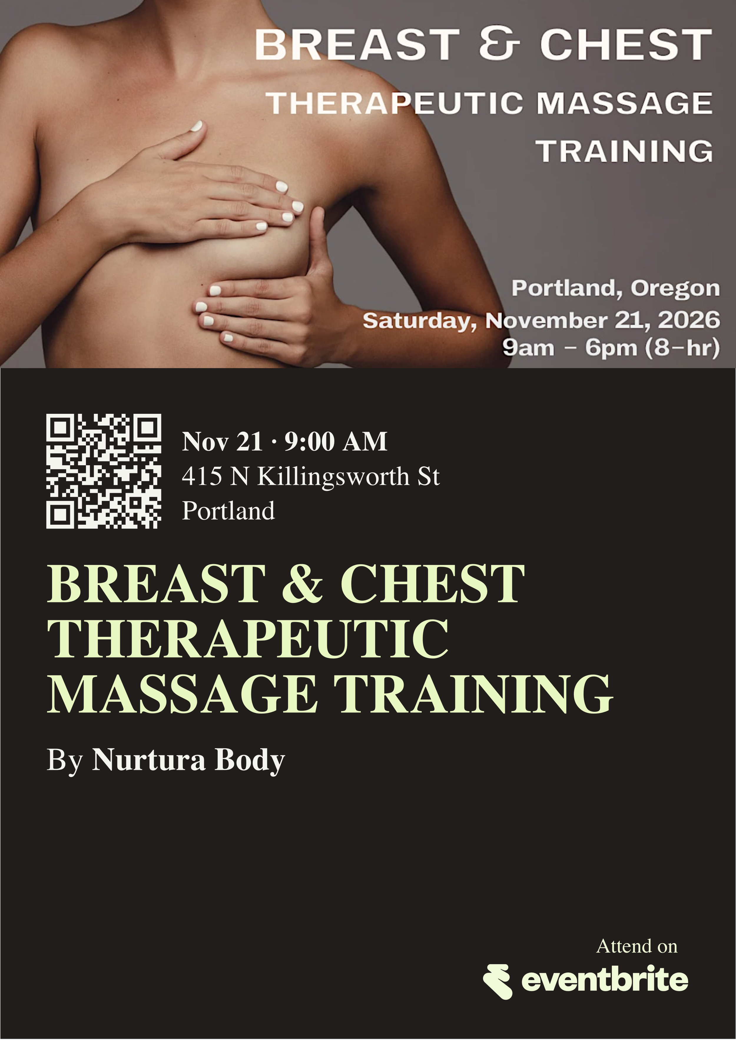 A promotional poster for a breast and chest therapeutic massage training event. The poster features a close-up image of a woman's bare upper body with her hands covering her chest. The event details include date, time, location in Portland, Oregon, and a QR code. The event is scheduled for Saturday, November 21, 2026, from 9:00 AM to 6:00 PM. The poster is branded with the 'eventbrite' logo at the bottom.