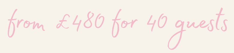 Text image in pink cursive font that says "from £480 for 40 guests" on a light background.