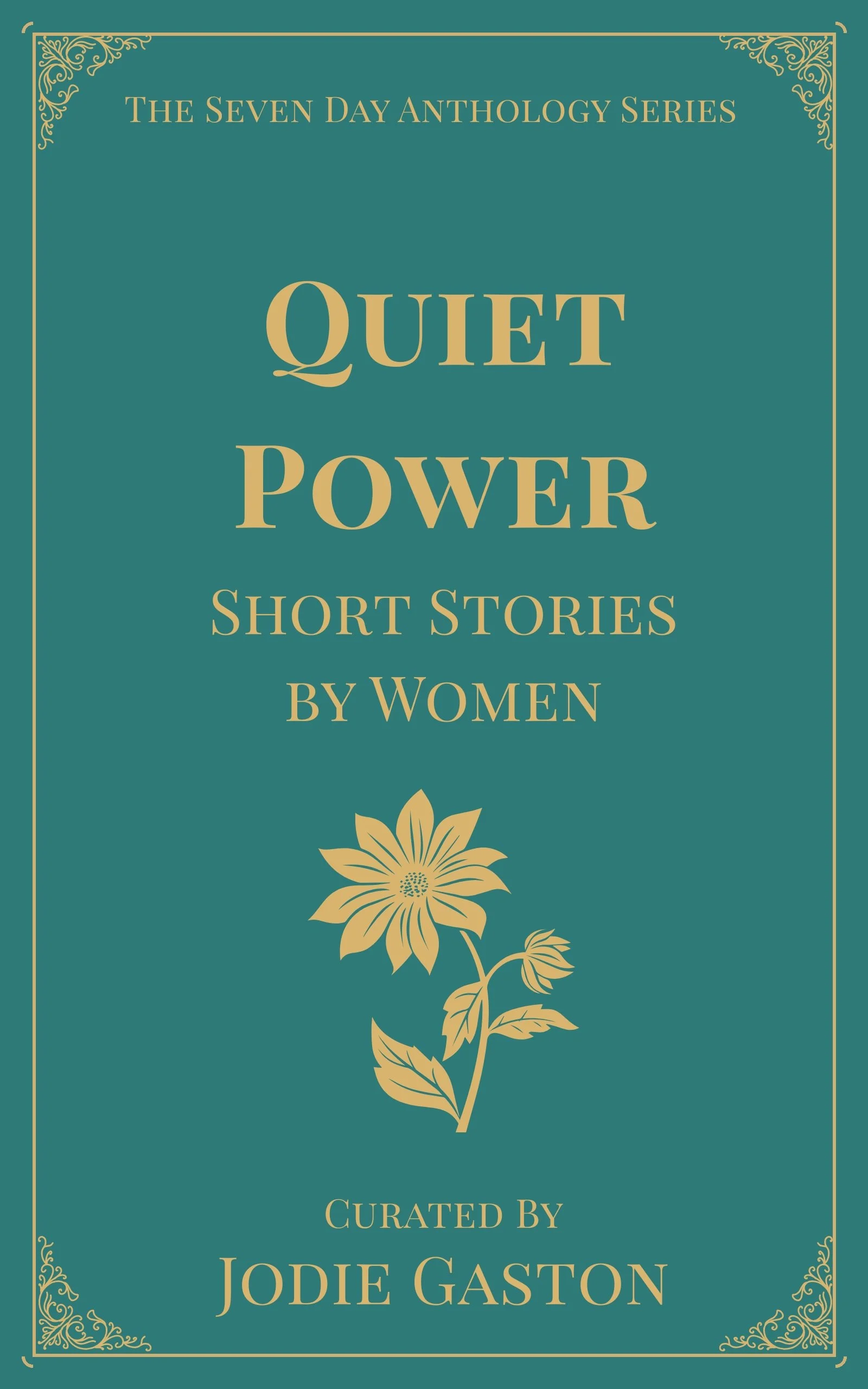 Quiet Power Short Stories by Women book cover.
