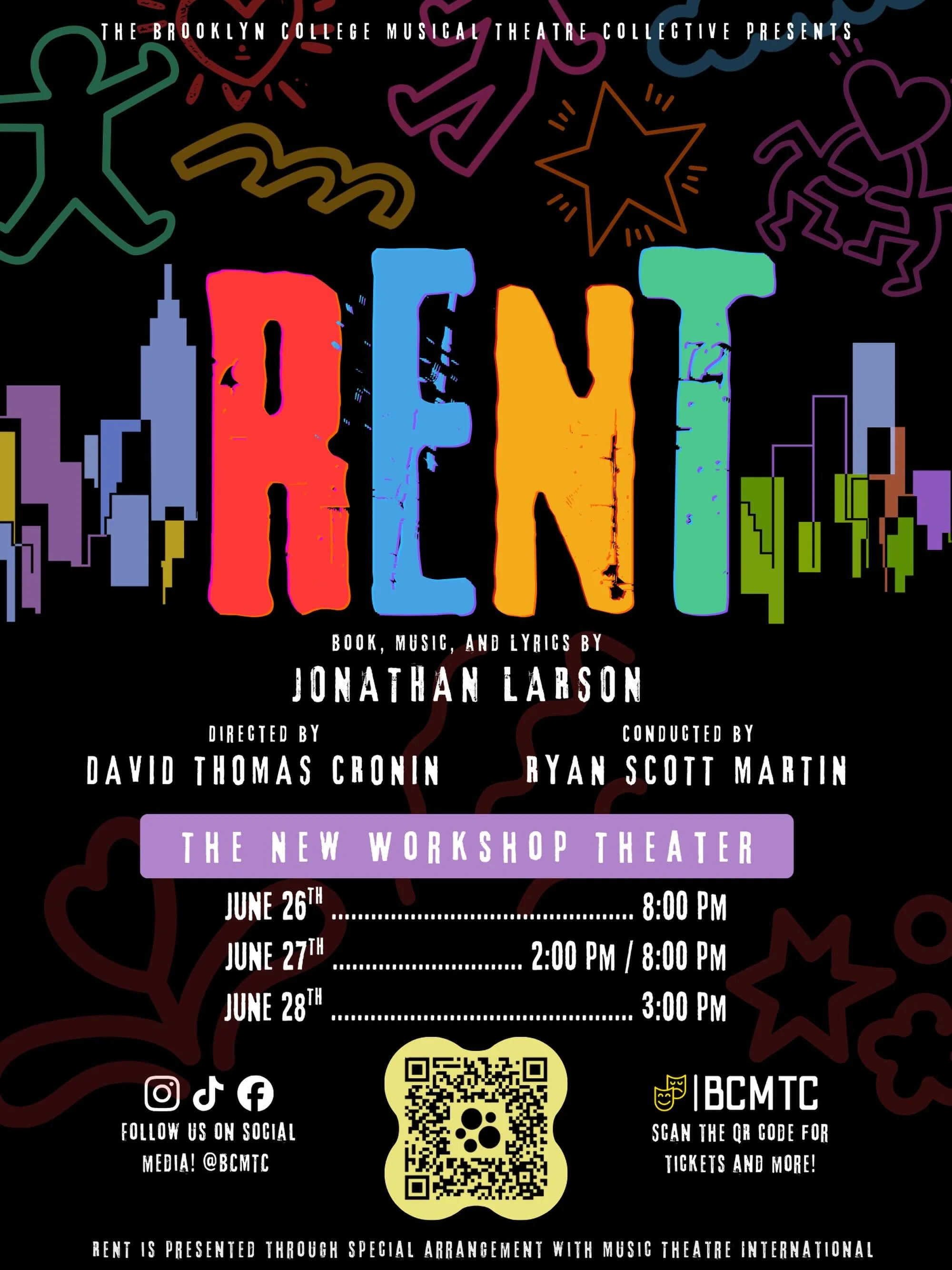 Event poster for 'Rent' musical presented by Brooklyn College Theatre Collective, featuring colorful city skyline and abstract doodles on a black background. Details include dates June 26-28, times, director, conductor, and social media info.