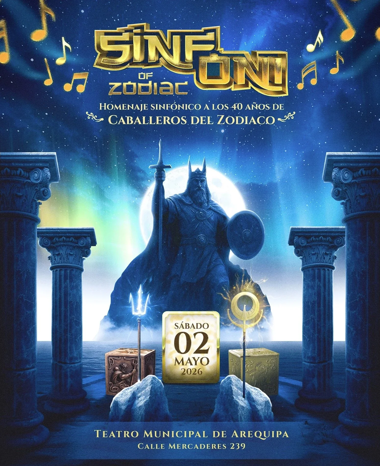 Event poster titled 'Sinfoni of Zodiac' with a statue of a king holding a scepter and shield, surrounded by classical columns, stars, and musical notes, promoting a concert on Saturday, May 2, 2026, at Teatro Municipal de Arequipa, Calle Mercaderos 239.