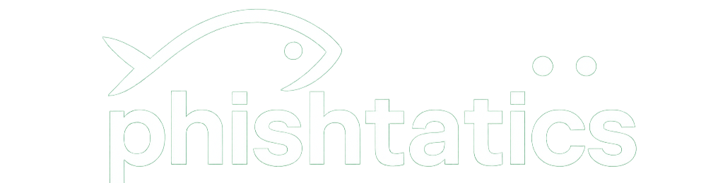 phishtatics