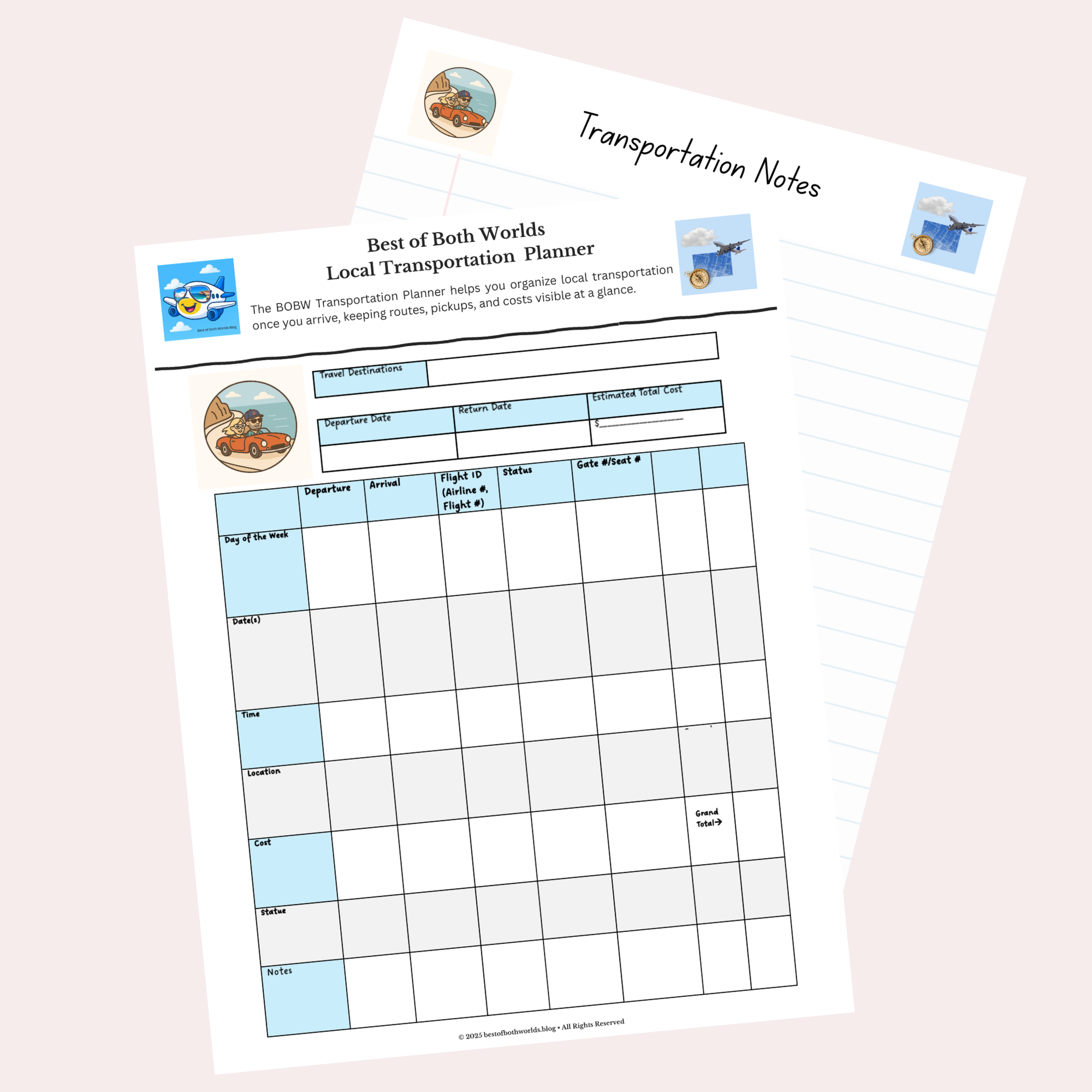 Best of Both Worlds Transportation Planner