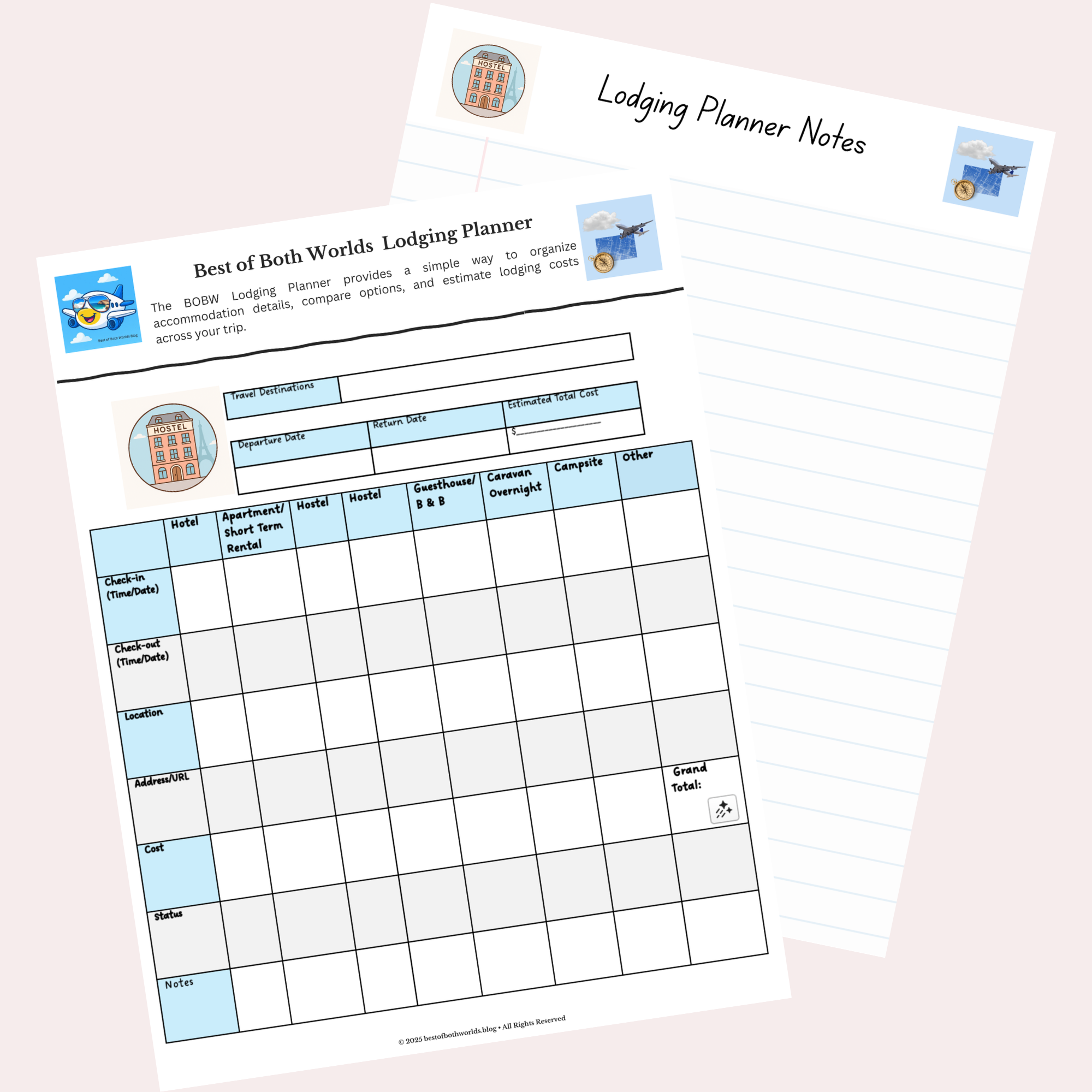 Best of Both Worlds Lodging Planner