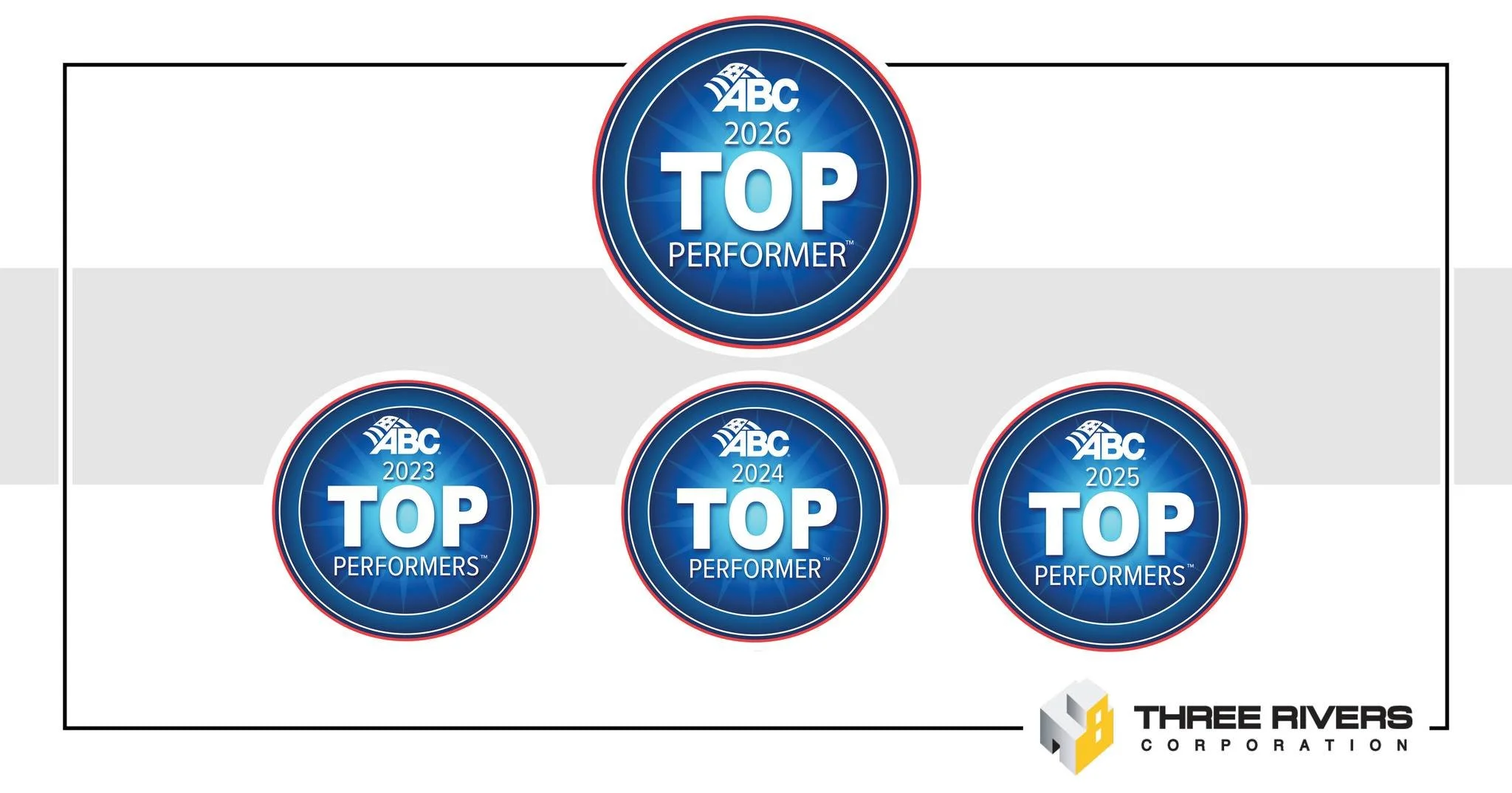 Three Rivers Corporation Recognized as a Top-Performing Construction Company by Associated Builders and Contractors for Fourth Consecutive Year
