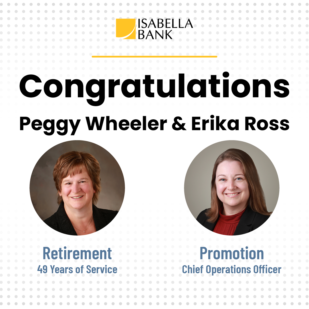 Congratulations announcement for two Isabella Bank employees