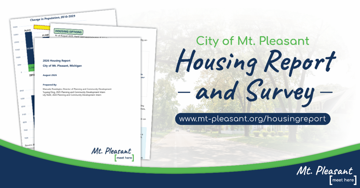 City of Mt. Pleasant Shares Housing Report and Invites Community Feedback