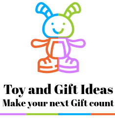 Toy and Gift Ideas