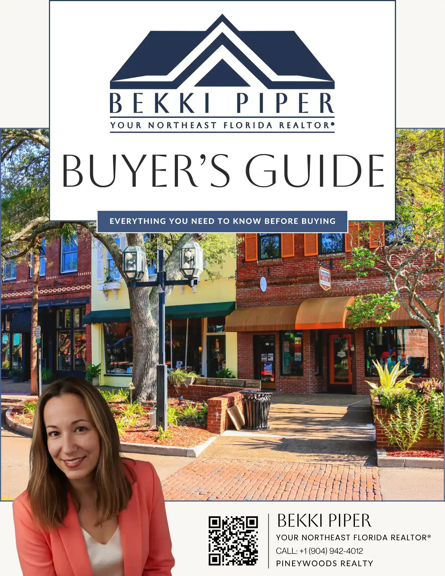 A woman with long light brown hair wearing a coral blazer smiling in front of a retail building with brick facades, trees, and outdoor decor in a small town setting. The image includes a flyer for Bekki Piper, a northeast Florida real estate agent, with contact information and a QR code.