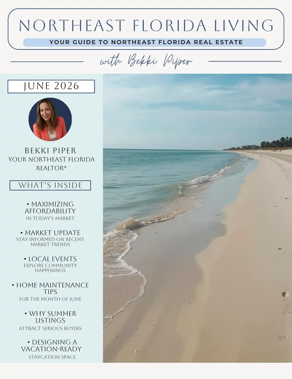 Northeast Florida Living newsletter cover with title, June 2026 issue, featuring a beach scene with sand and calm ocean waves, and a portrait of realtor Bekki Piper.