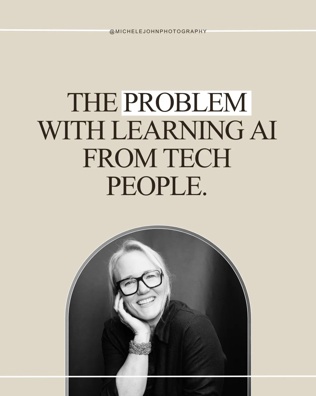Here&rsquo;s the thing about learning AI from tech people.

They&rsquo;re smart. Like, genuinely brilliant. They can explain how large language models work, what tokens are, how to set up integrations. All of it.

But ask them how a photographer shou