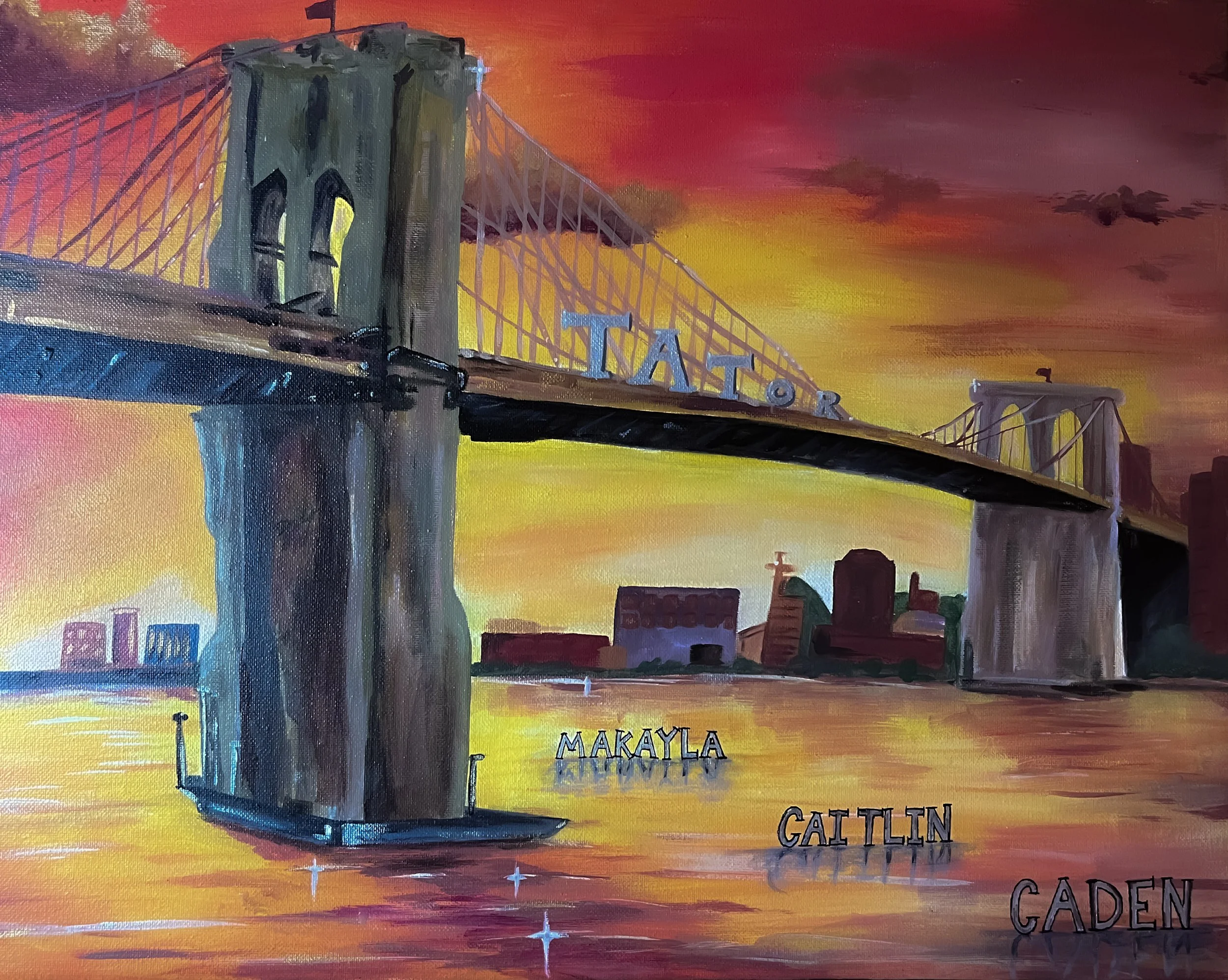 Painting of the Brooklyn Bridge over a body of water at sunset with a colorful sky. The bridge has the word 'TATOR' on it and names 'Makayla,' 'Gaitlin,' and 'Caden' painted on the water below.