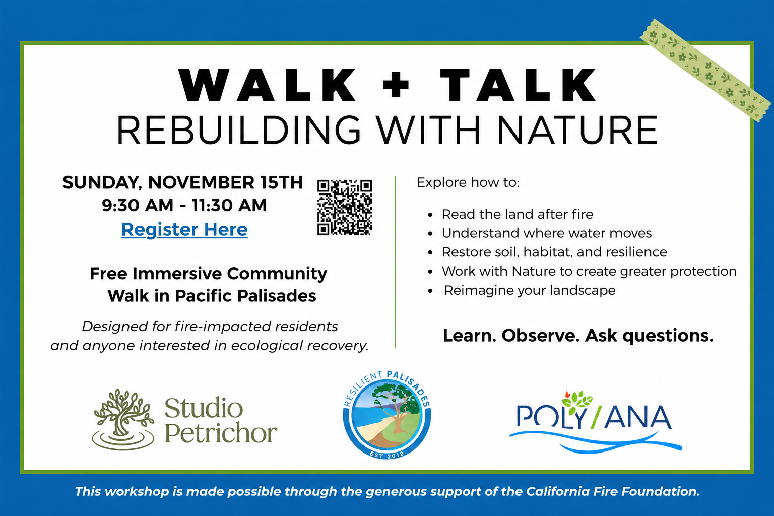 Walk-and-Talk                  Pacific Palisades Rebuilding with Nature November 15 , 2026