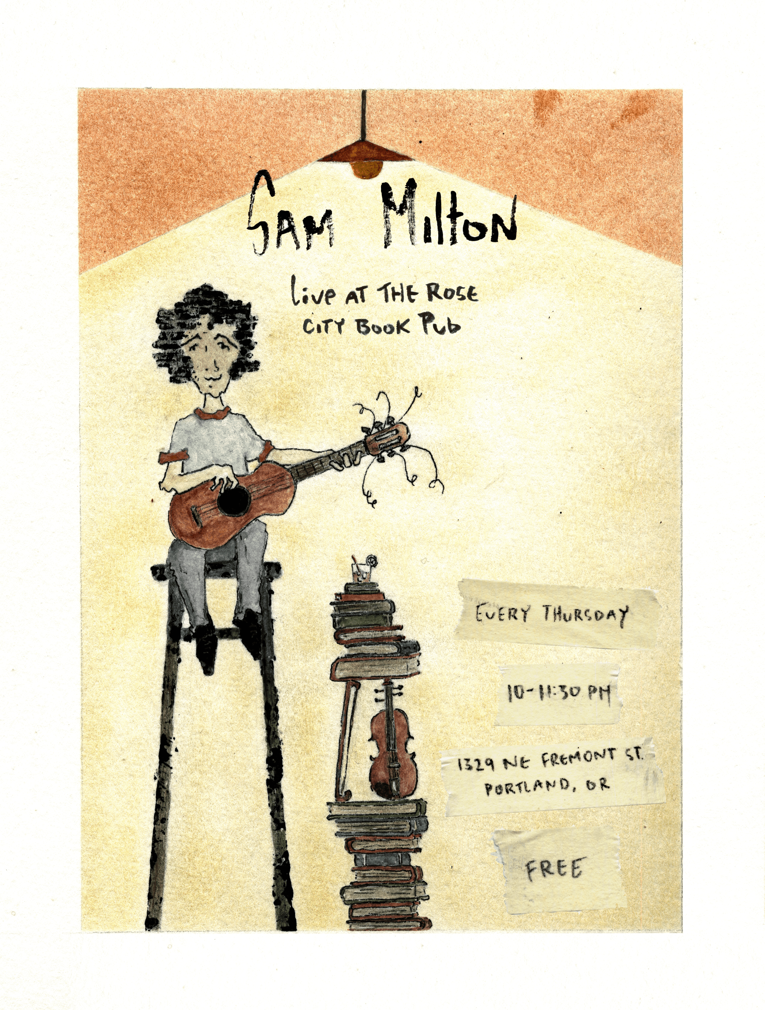 Thursday Night Live: Sam Milton at the Rose City Book Pub