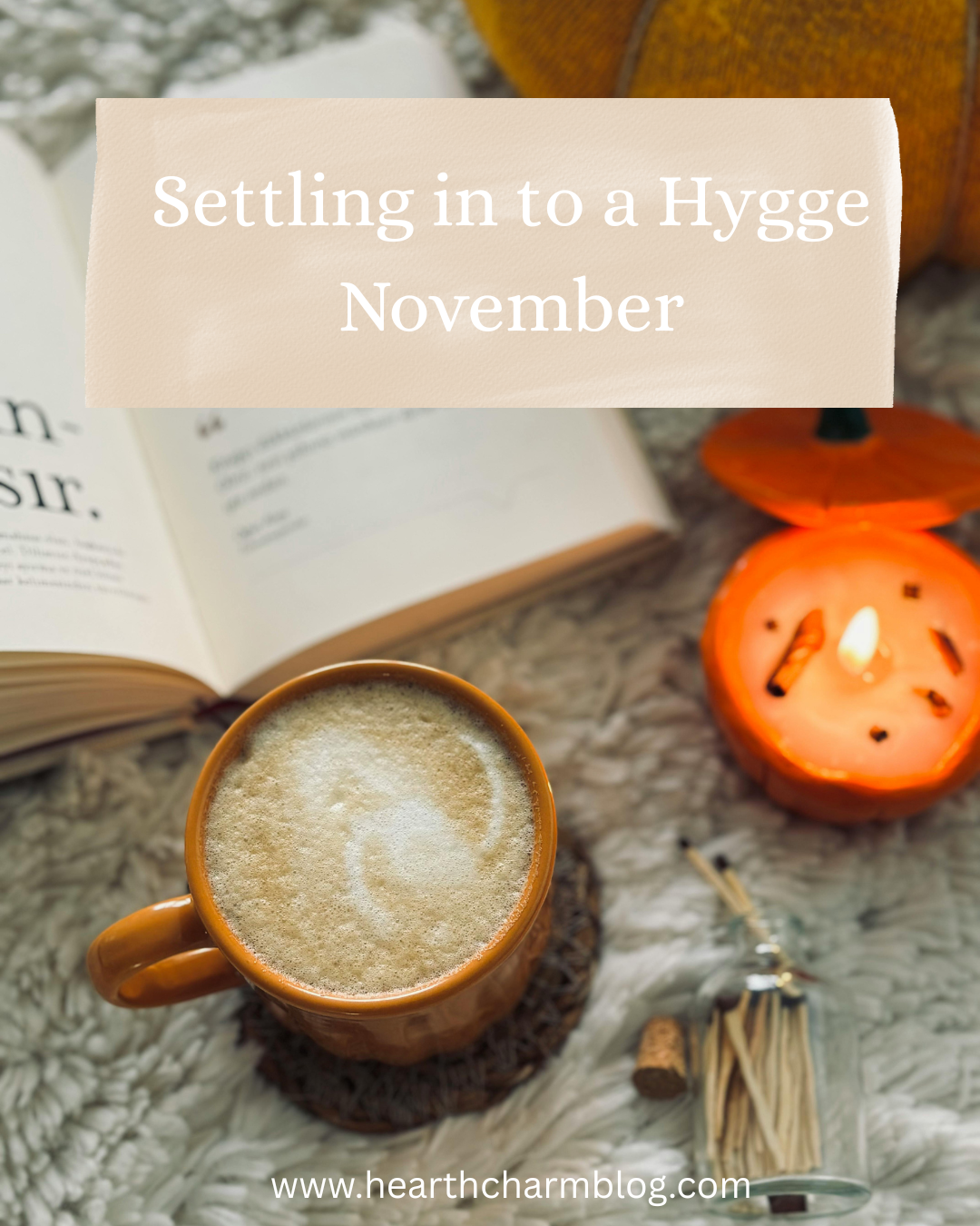 Settling in for a Witchy Hygge November
