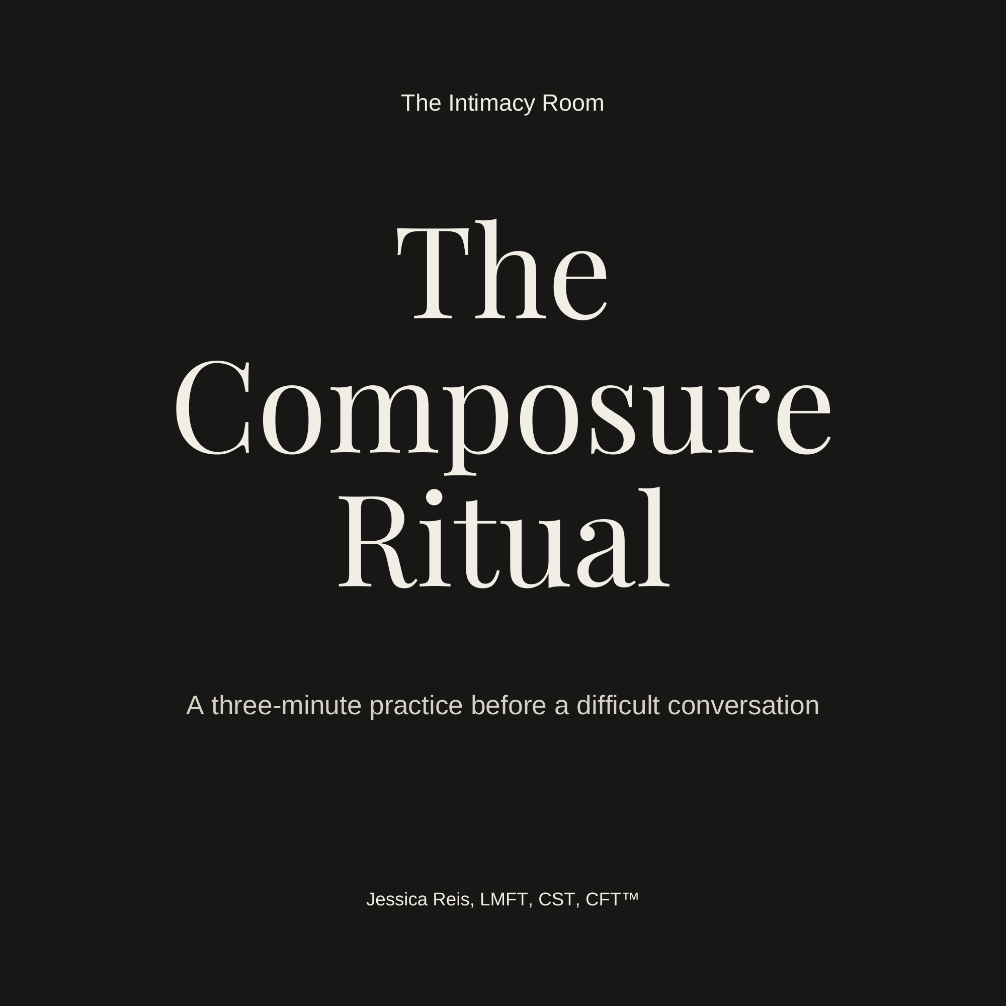 The Composure Ritual