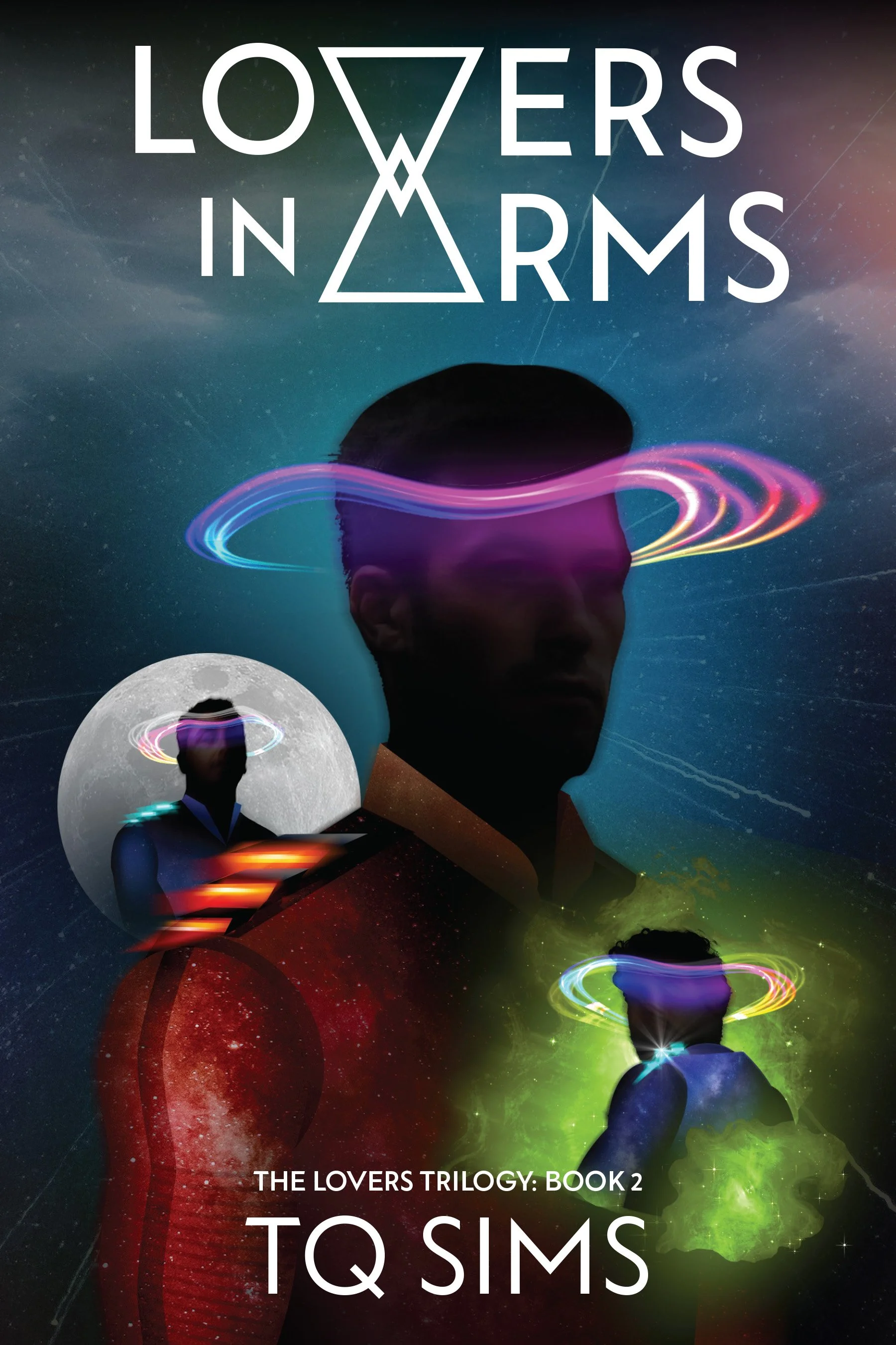 Lovers In Arms: The Lovers Trilogy Book 2