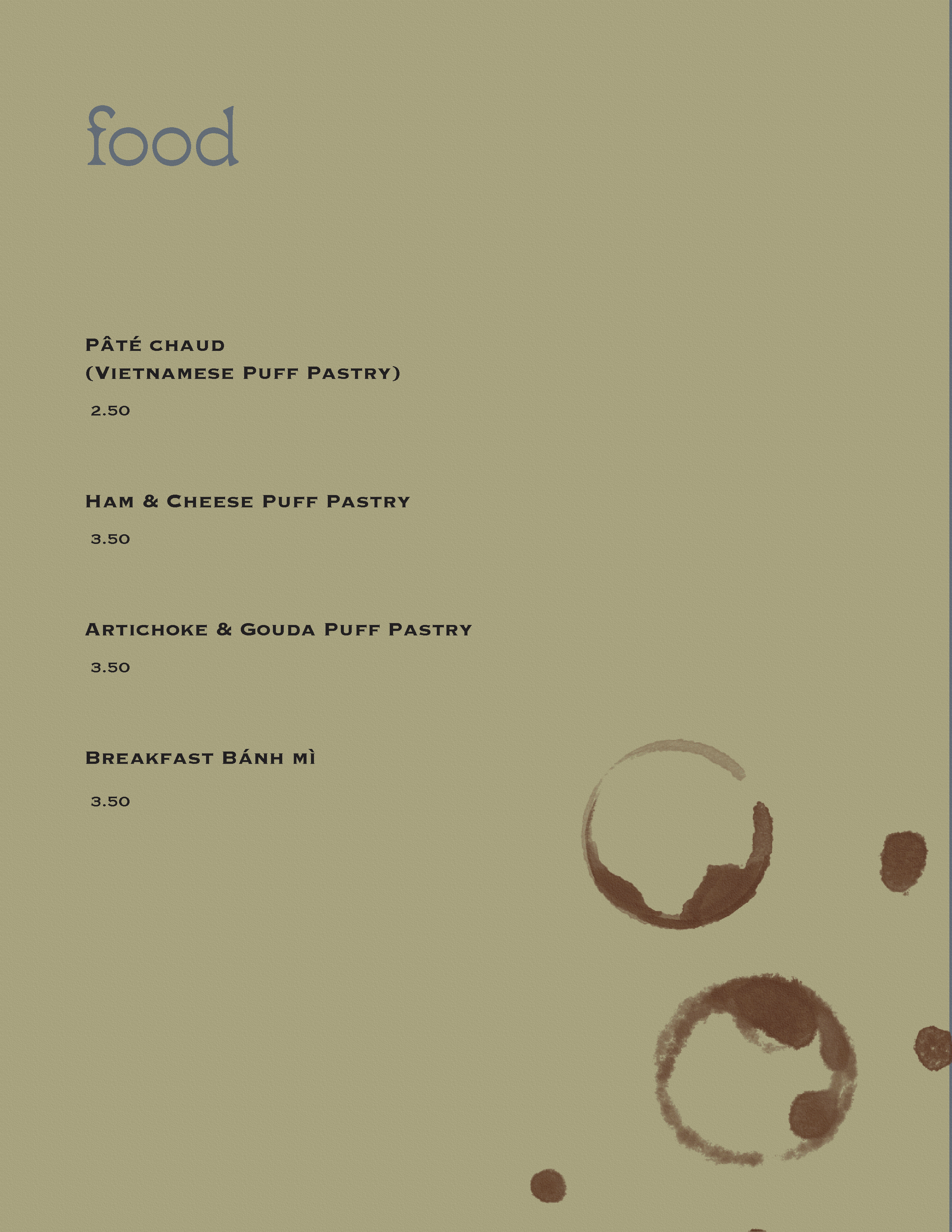 Menu featuring various puff pastry dishes such as Vietnamese puff pastry, ham and cheese, artichoke and gouda, and breakfast banh mi, with coffee cup stains on olive-green background.