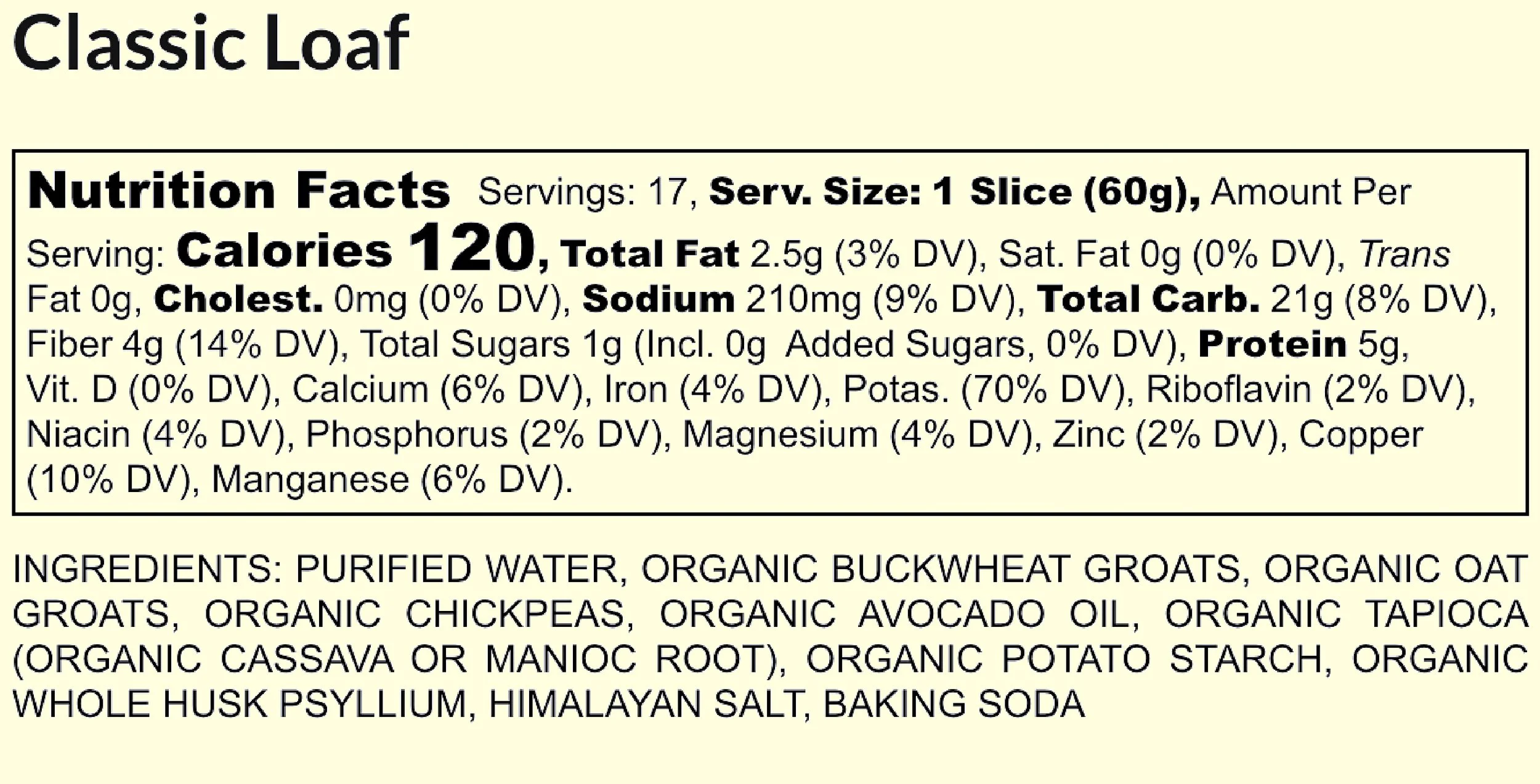 Image of a nutrition label for Classic Loaf bread, showing serving specifications and ingredients listed below.