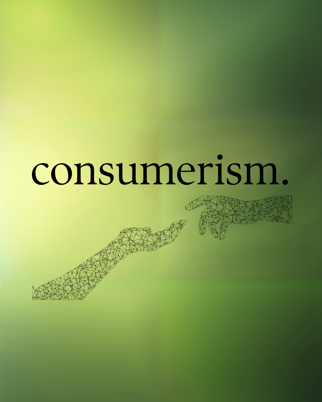 Consumerism