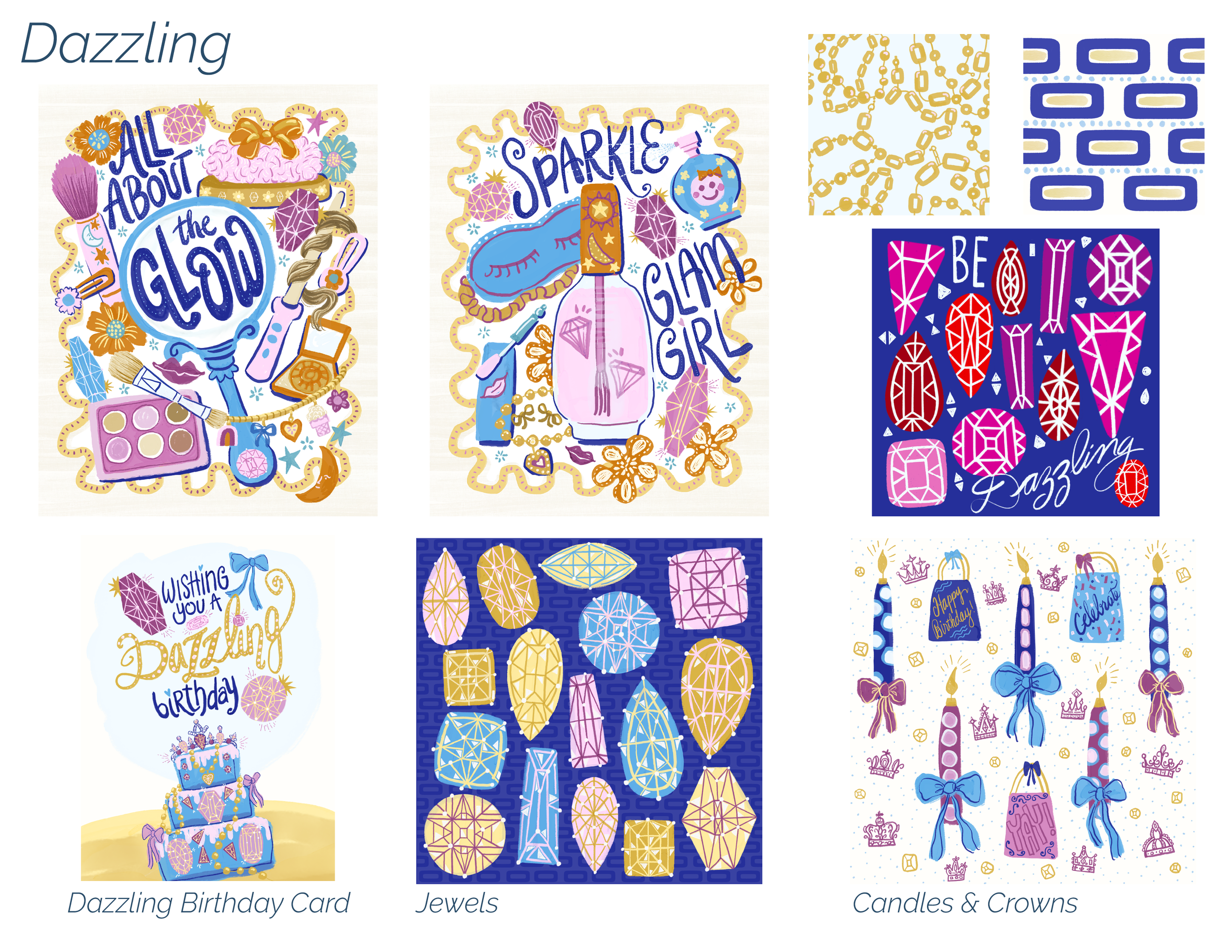 A collection called "Dazzling" would appeal to a young girl who likes fun art with makeup, eye shadow, makeup brushes, jewelry, nail polish, crowns and jewels. Fun, playful girly birthday art that could go on party bags, birthday invitations or birth