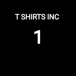 T SHIRTS INCORPORATED TEAM SHIRT LIMITED EDITION (ONLY 25 # 1 PRODUCED) BACK