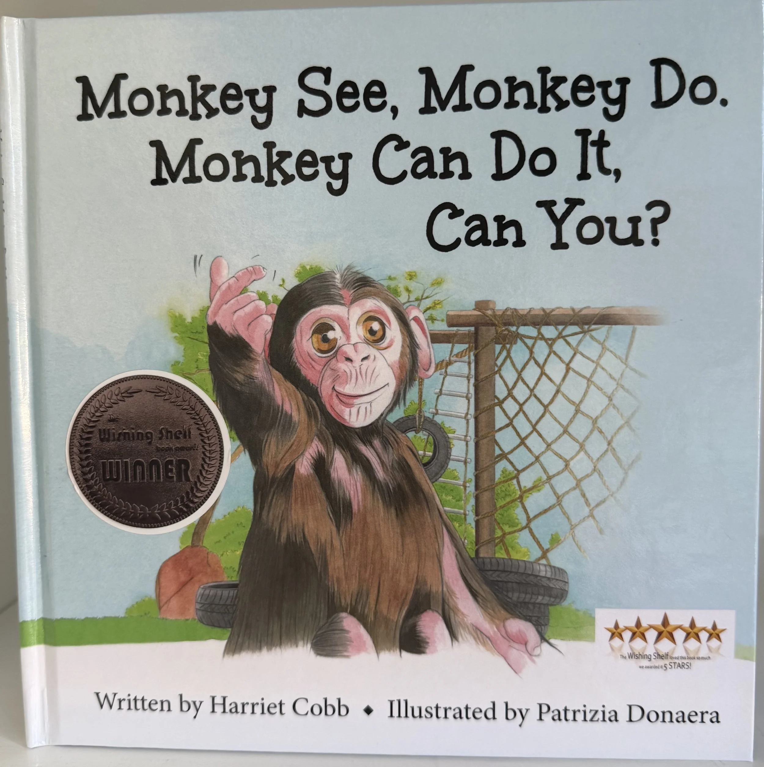 Monkey See, Monkey Do. Monkey Can Do It, Can You?-Hardcover