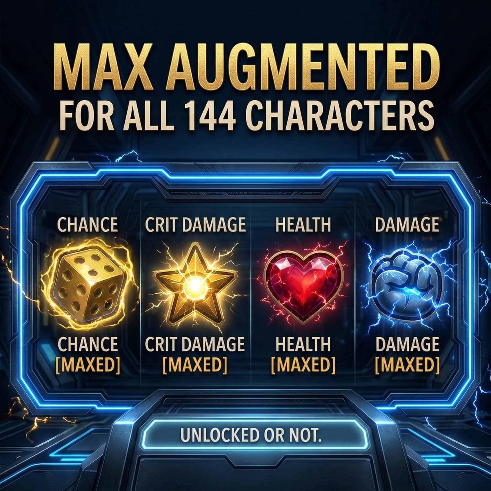 (Bannable) All Characters Max Augment
