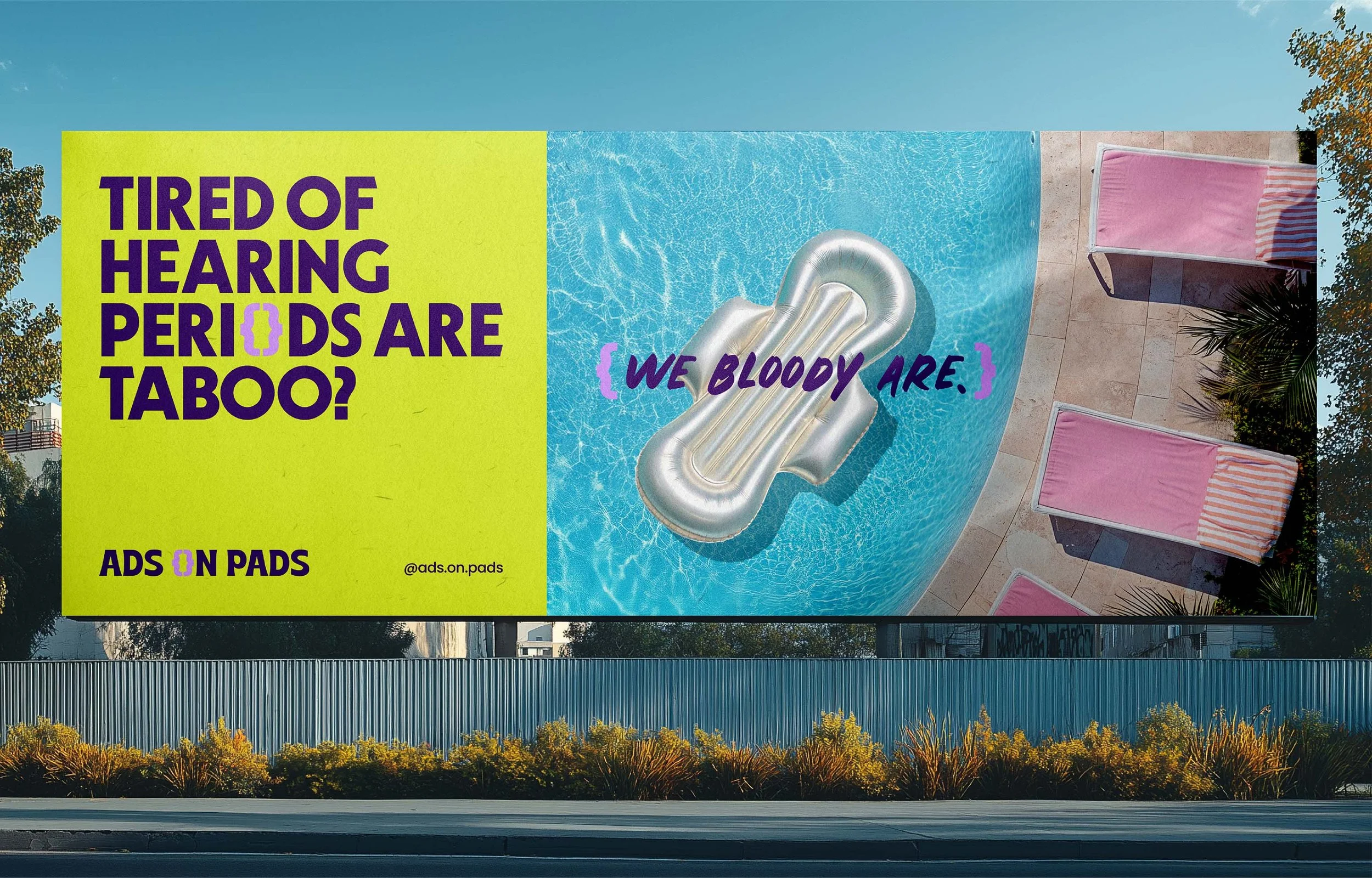 Billboard advertisement for ADS ON PADS featuring a swimming pool scene with a silver inflatable lounger in the pool, pink and striped lounge chairs on the pool deck, and a large yellow section with purple text asking about hearing aid taboo and a quote saying we bloody are.