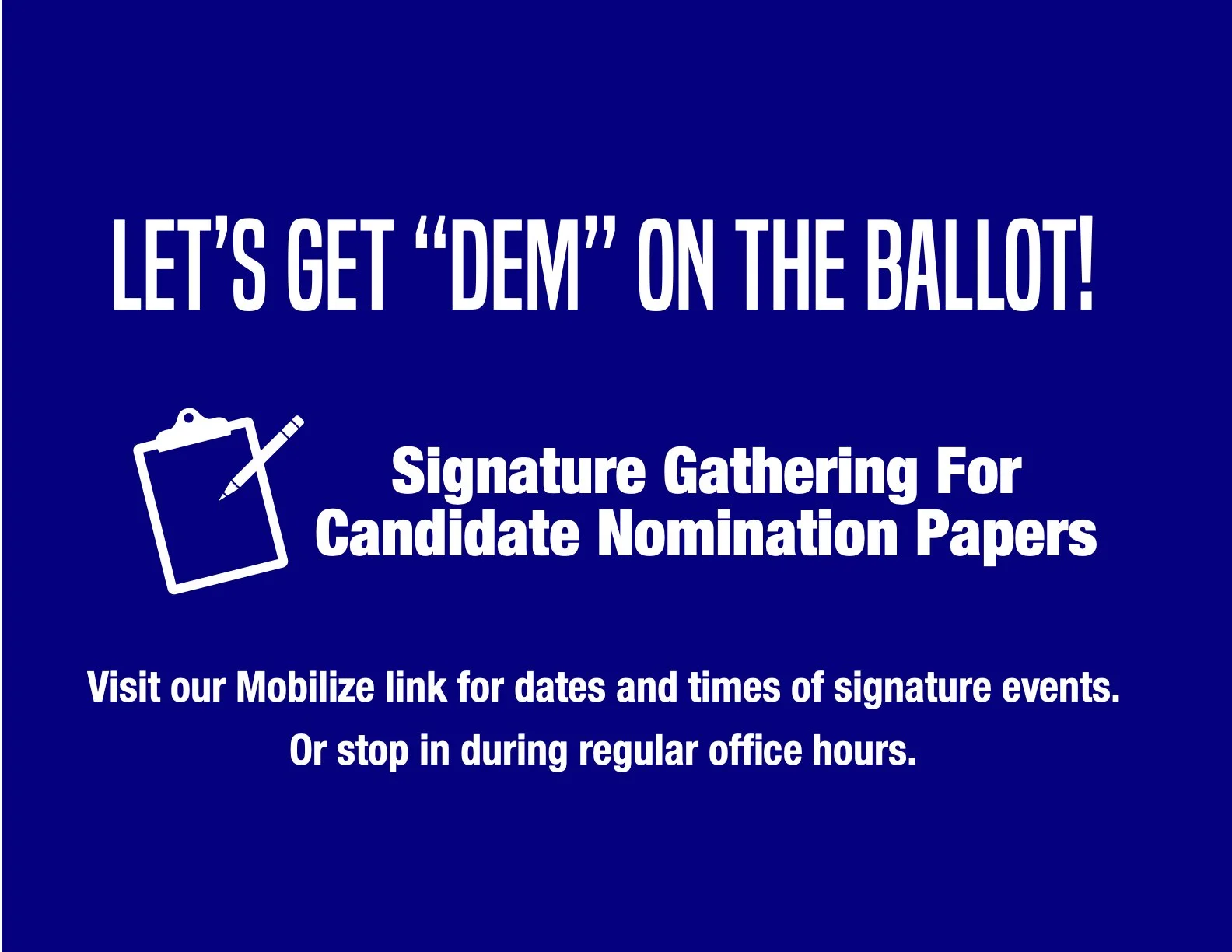 Signature Gathering for Candidate Nomination Papers