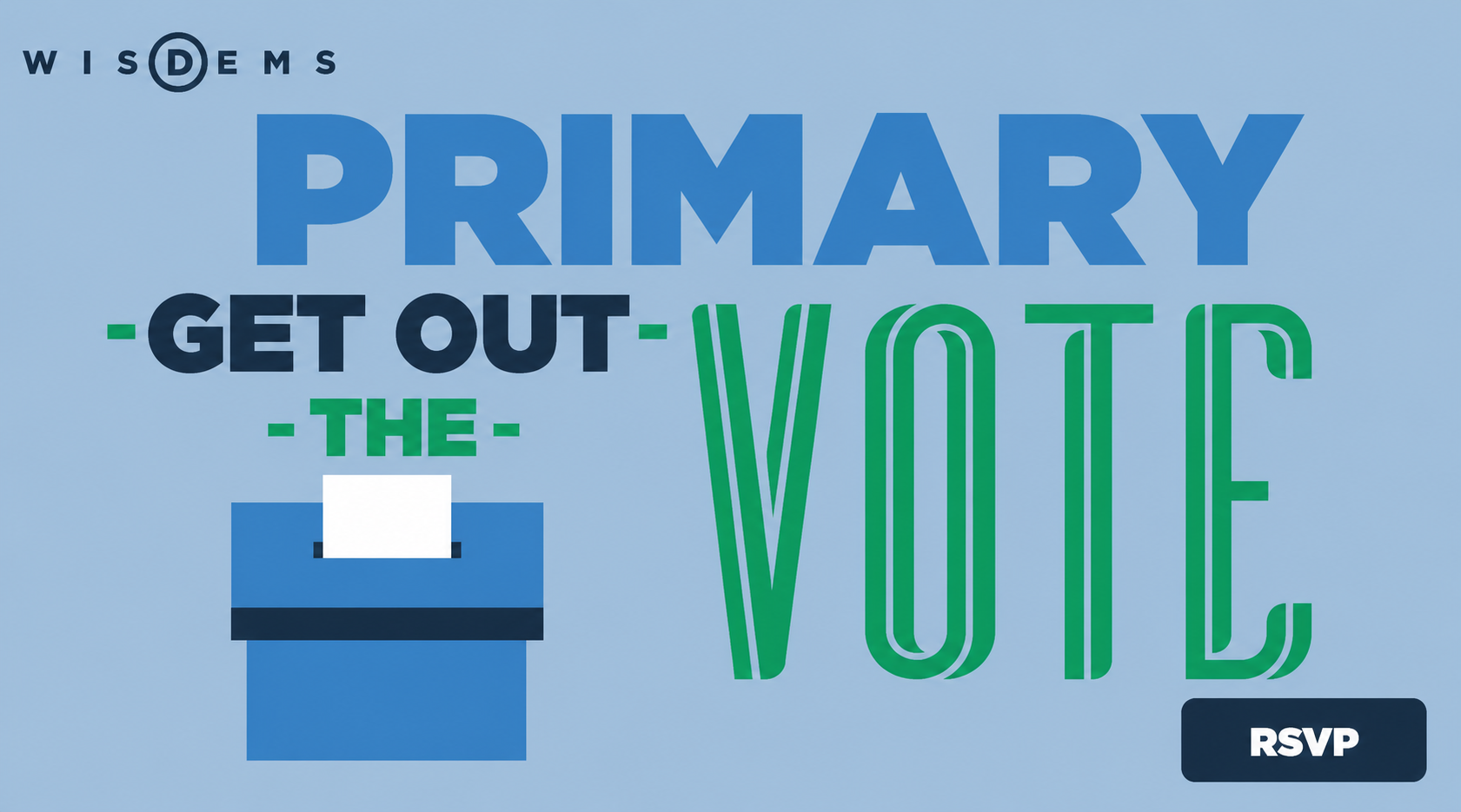 August Primary GOTV Canvass