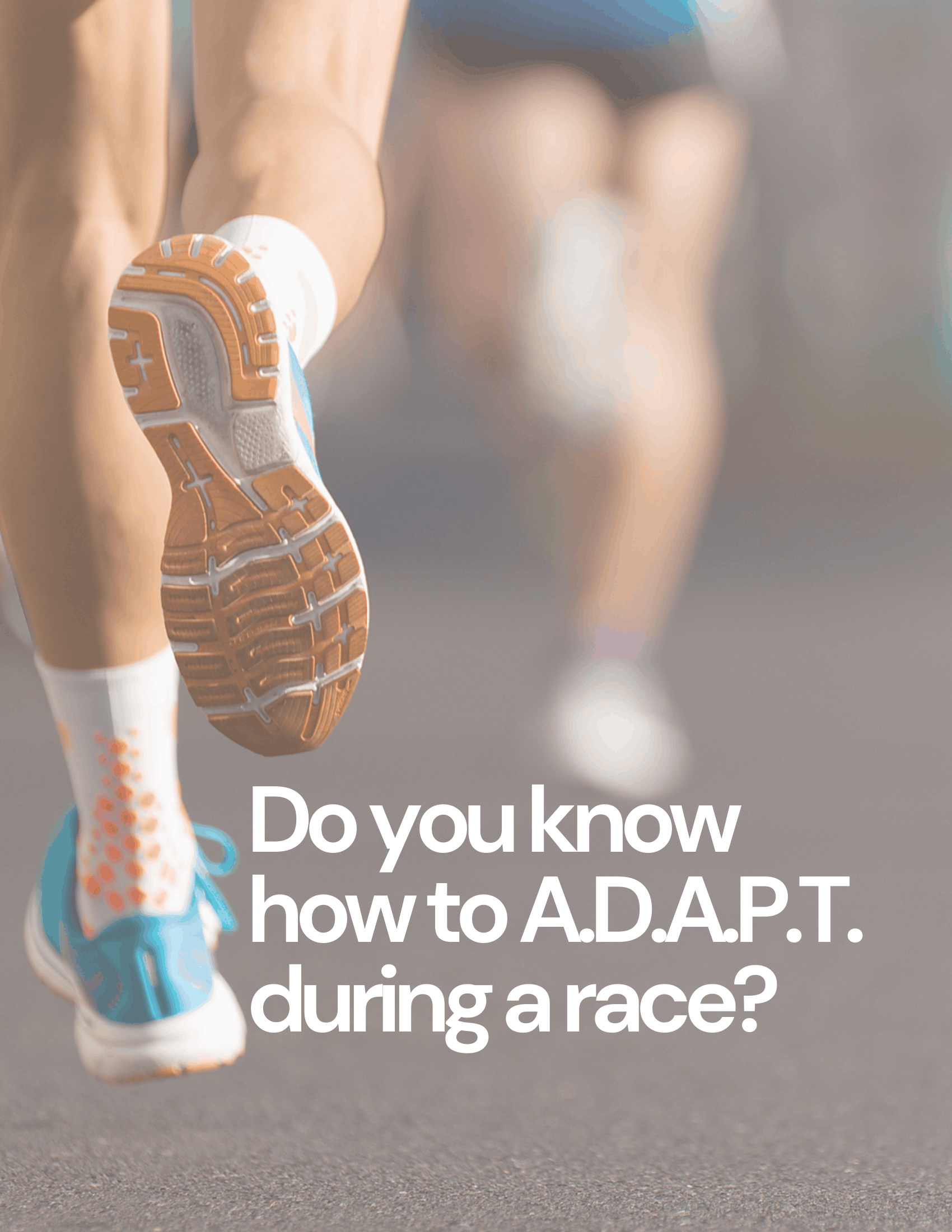How-to-ADAPT-on-Race-Day (1)-1.png